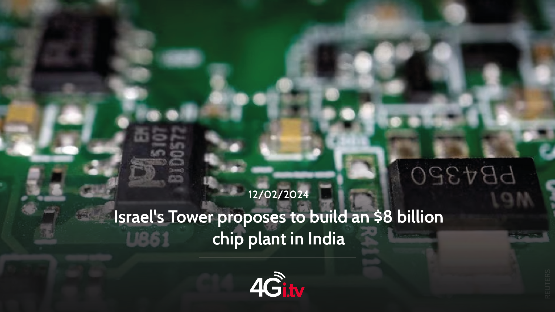 Lesen Sie mehr über den Artikel Israel’s Tower proposes to build an $8 billion chip plant in India