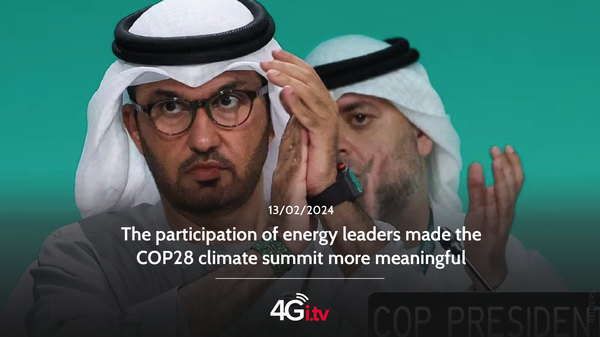 Read more about the article The participation of energy leaders made the COP28 climate summit more meaningful 