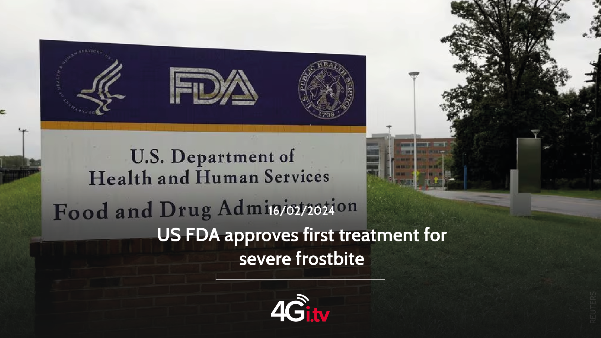 Read more about the article US FDA approves first treatment for severe frostbite 