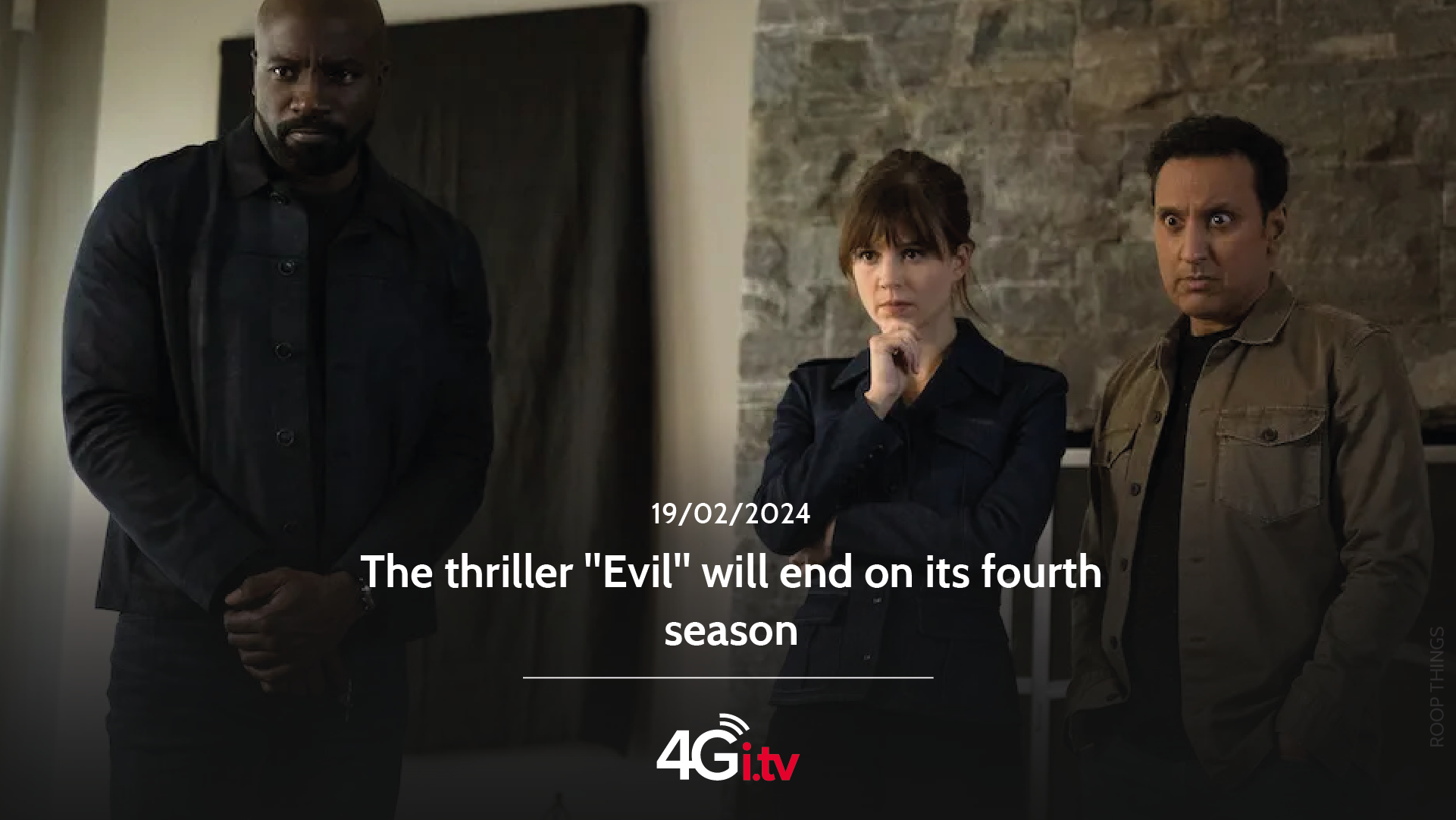 Lesen Sie mehr über den Artikel The thriller “Evil” will end on its fourth season 