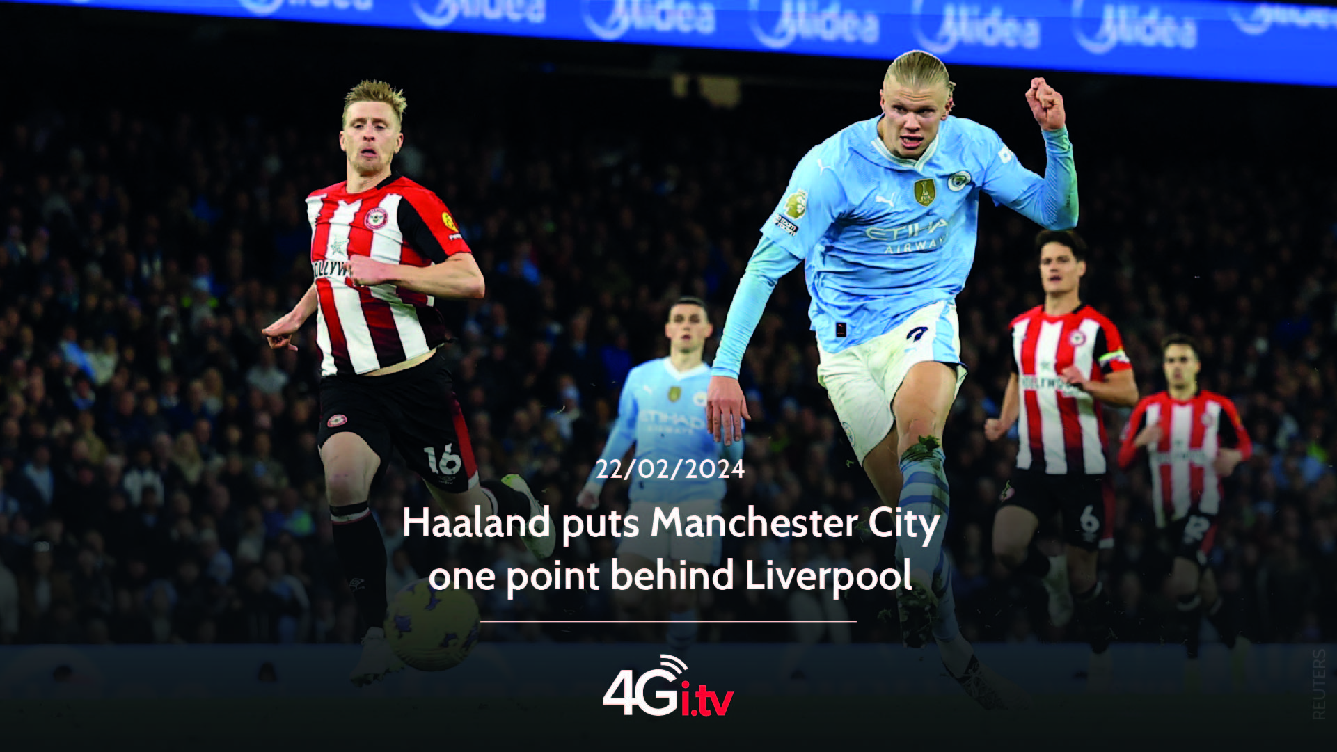 Read more about the article Haaland puts Manchester City one point behind Liverpool