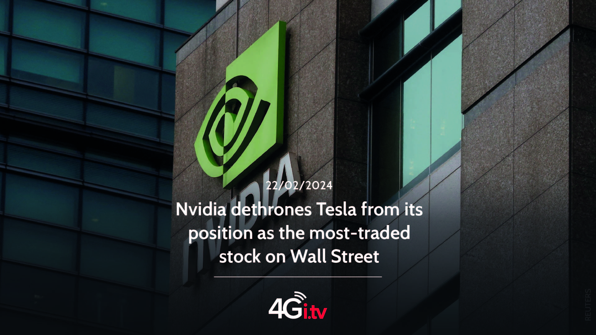Read more about the article Nvidia dethrones Tesla from its position as the most-traded stock on Wall Street