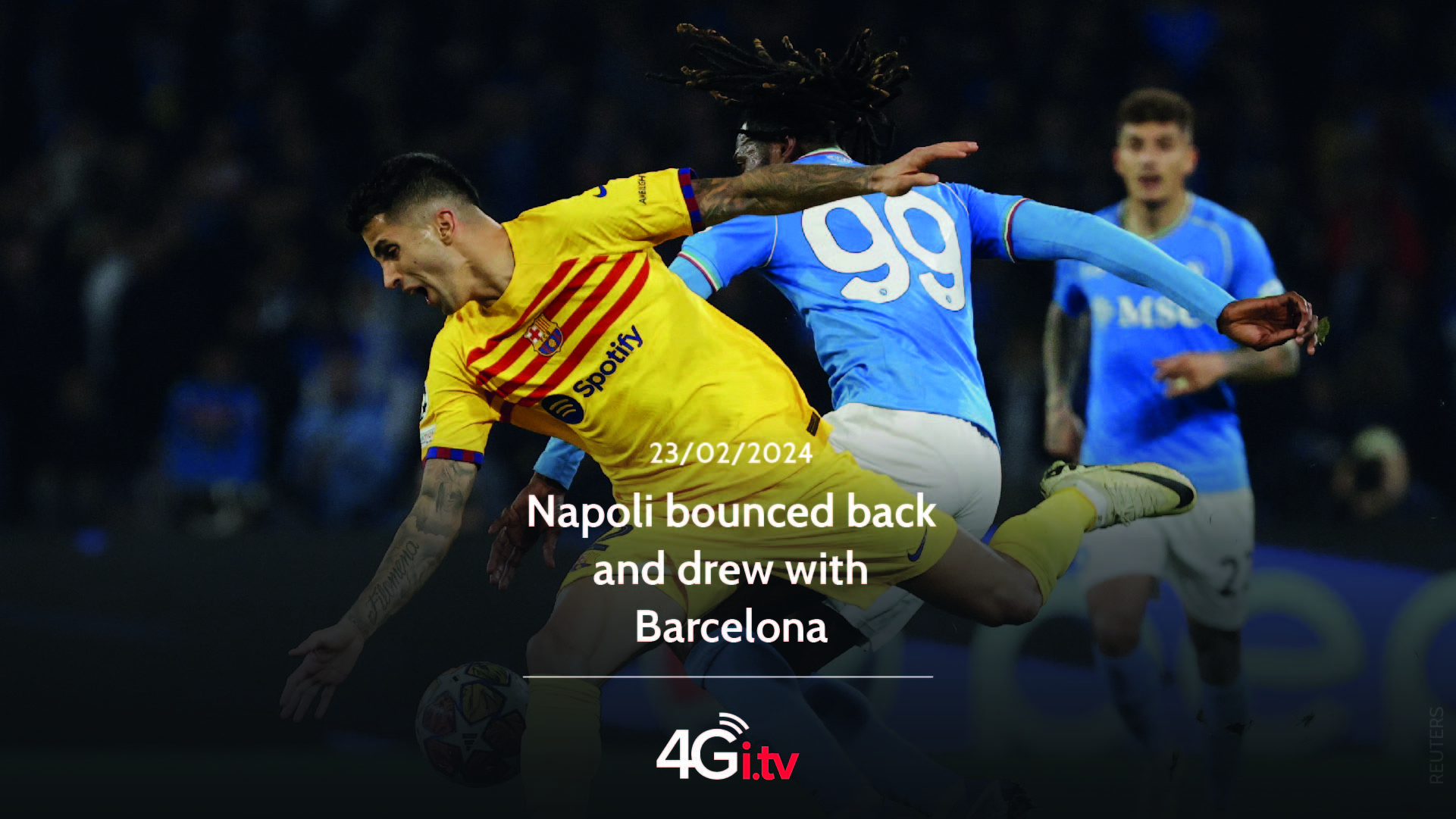 Read more about the article Napoli bounced back and drew with Barcelona