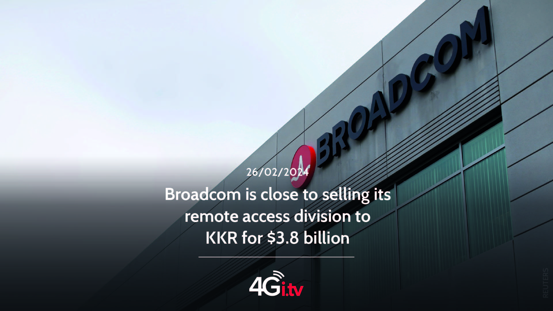 Read more about the article Broadcom is close to selling its remote access division to KKR for $3.8 billion
