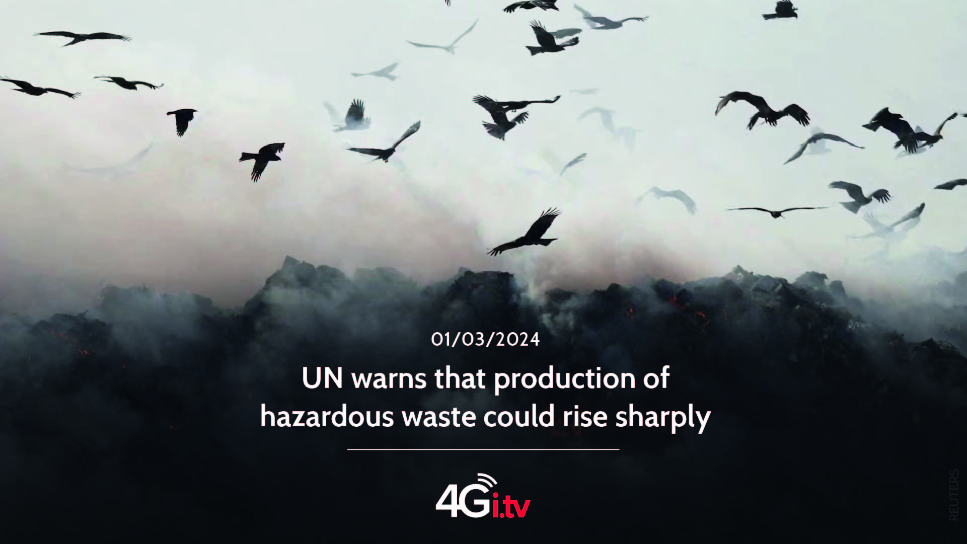 Read more about the article UN warns that production of hazardous waste could rise sharply