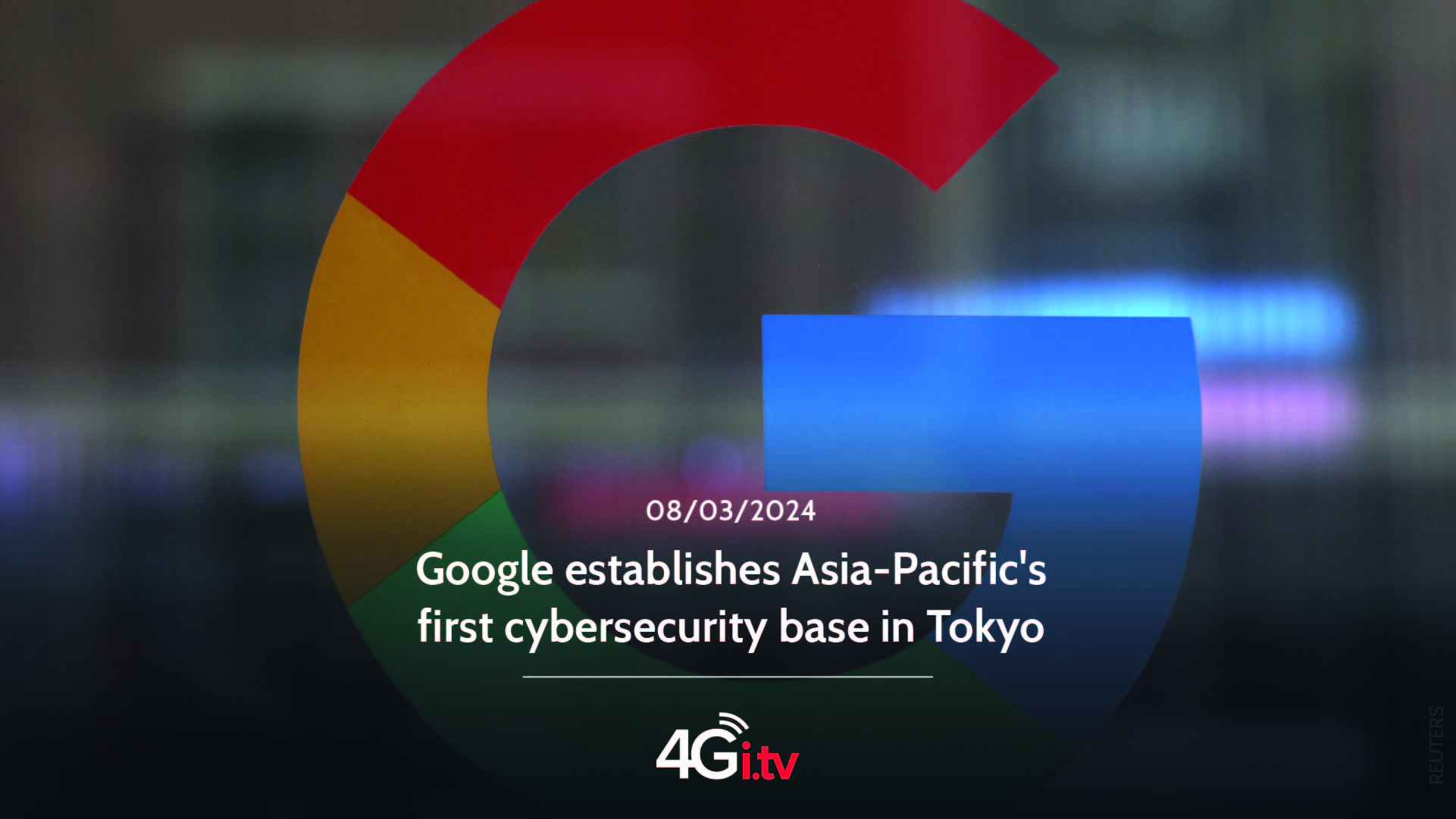 Lesen Sie mehr über den Artikel Google establishes Asia-Pacific’s first cybersecurity base in Tokyo