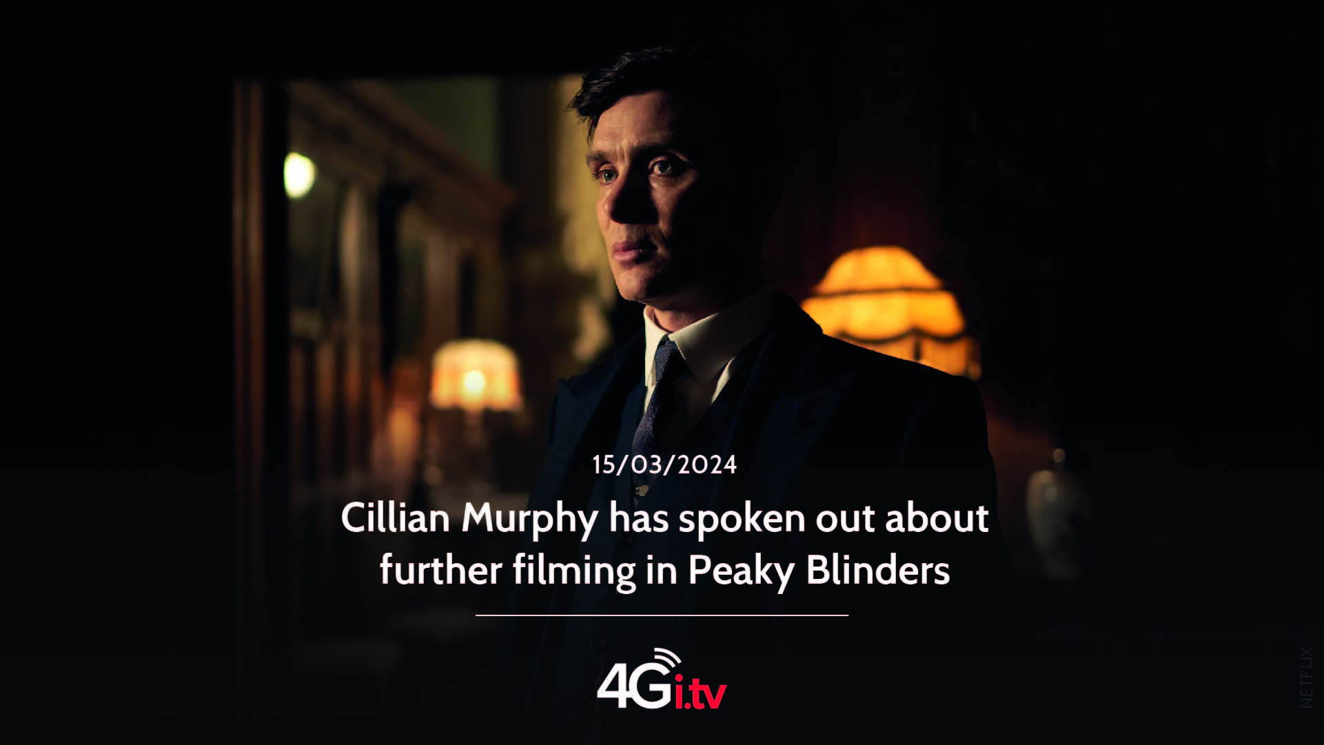 Read more about the article Cillian Murphy has spoken out about further filming in Peaky Blinders