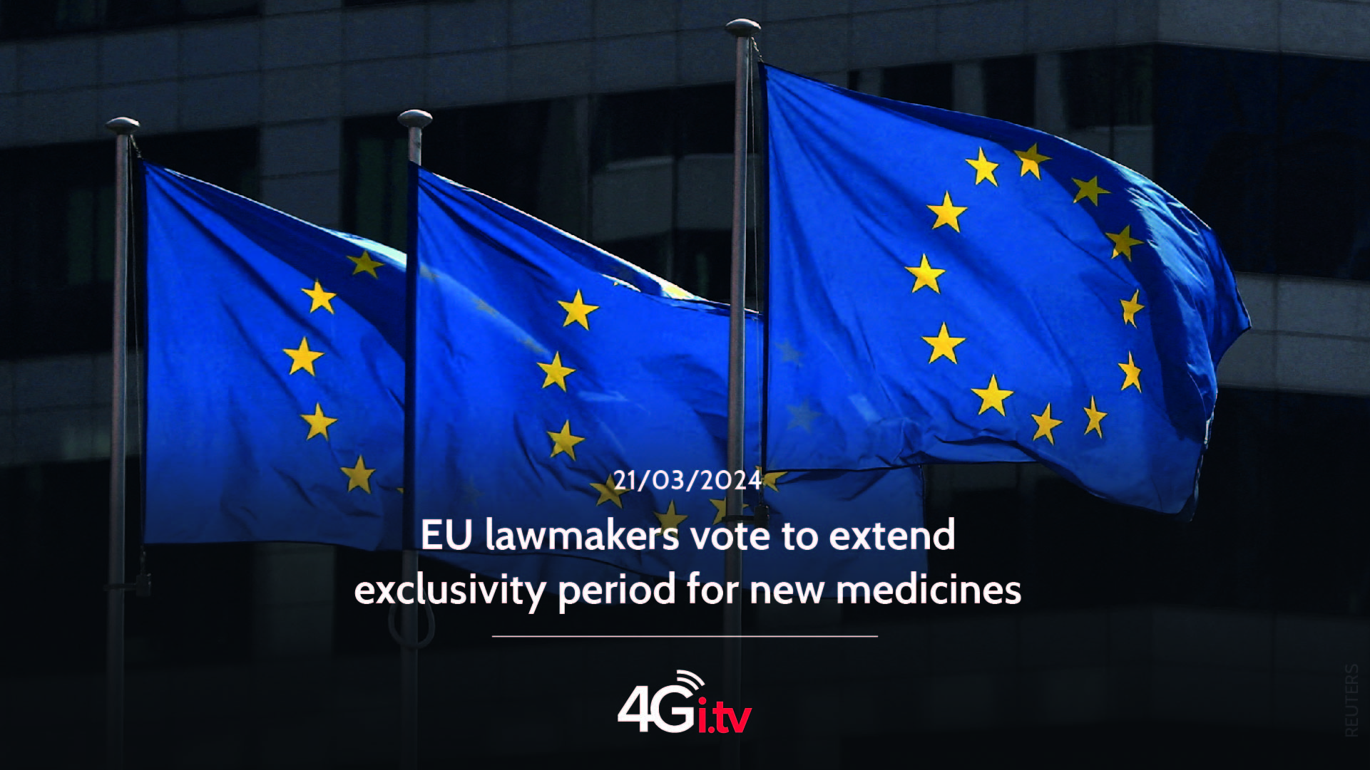 Lee más sobre el artículo EU lawmakers vote to extend exclusivity period for new medicines