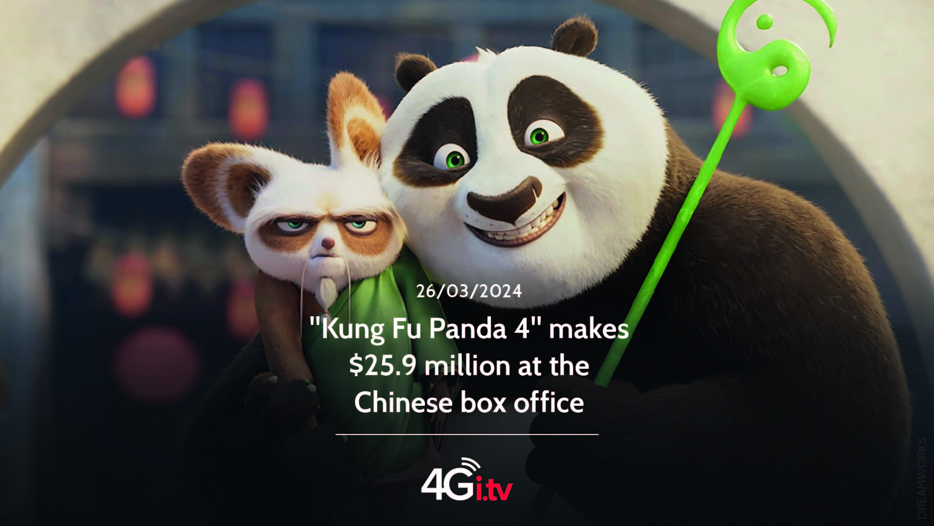 Read more about the article “Kung Fu Panda 4” makes $25.9 million at the Chinese box office