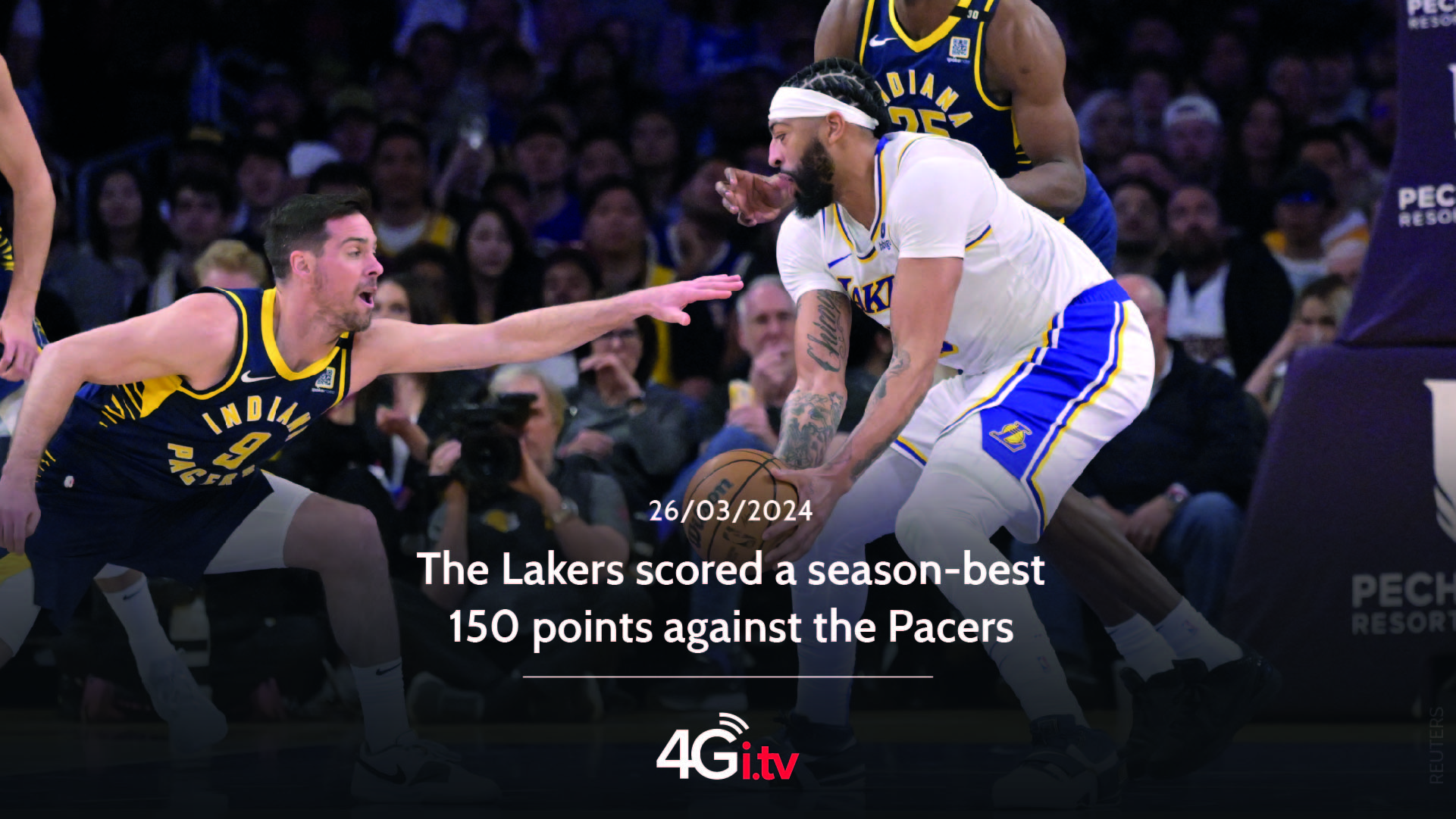 Lesen Sie mehr über den Artikel The Lakers scored a season-best 150 points against the Pacers