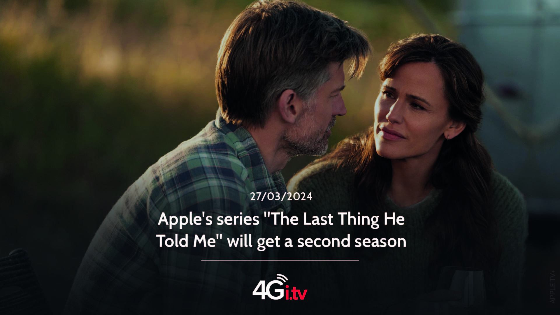 Read more about the article Apple’s series “The Last Thing He Told Me” will get a second season 