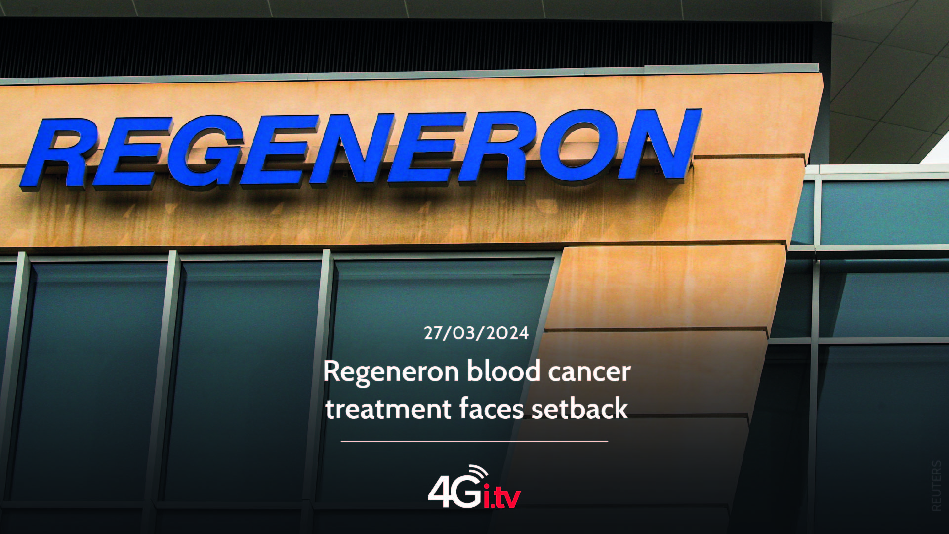 Read more about the article Regeneron blood cancer treatment faces setback