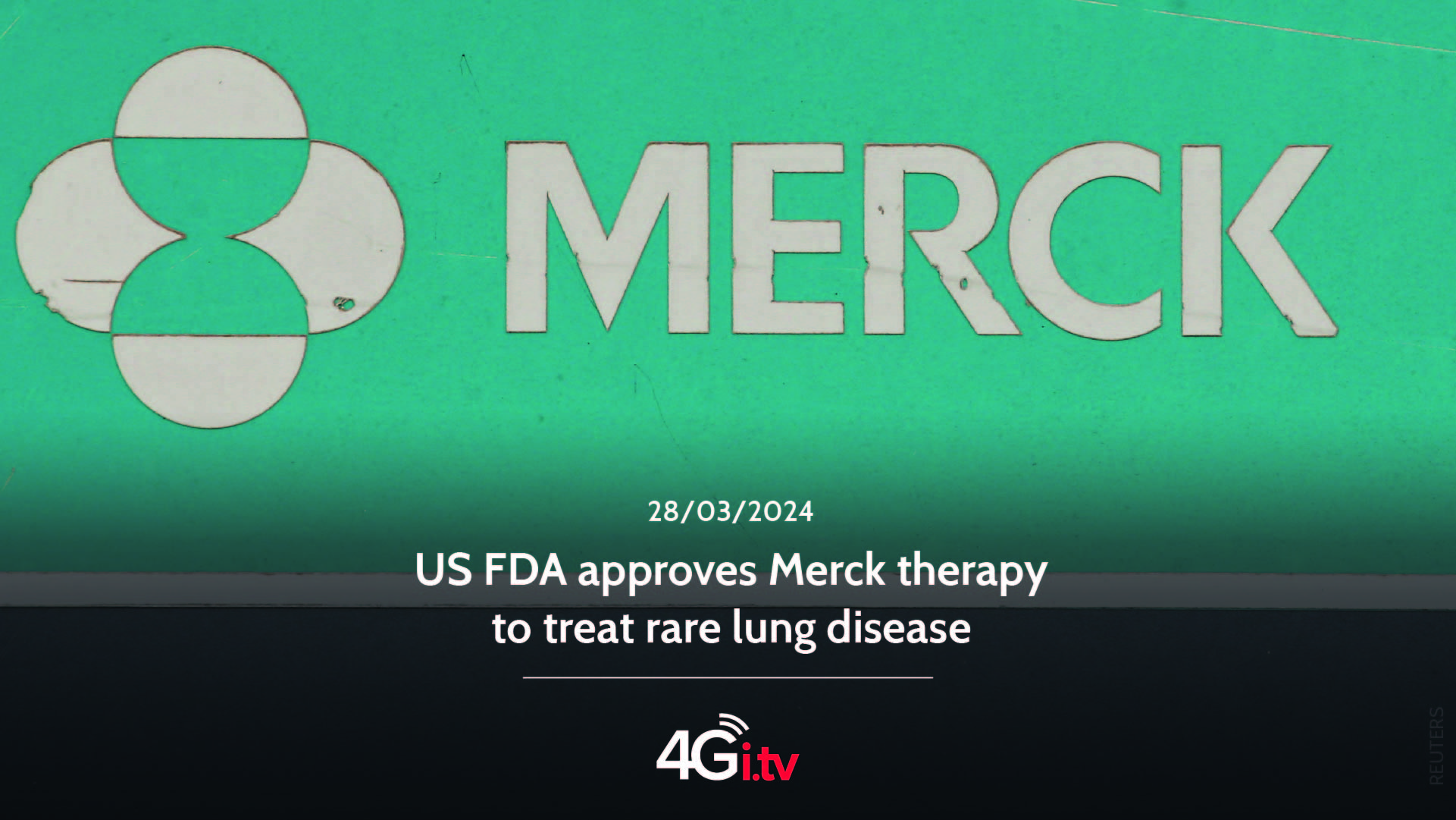 Read more about the article US FDA approves Merck therapy to treat rare lung disease
