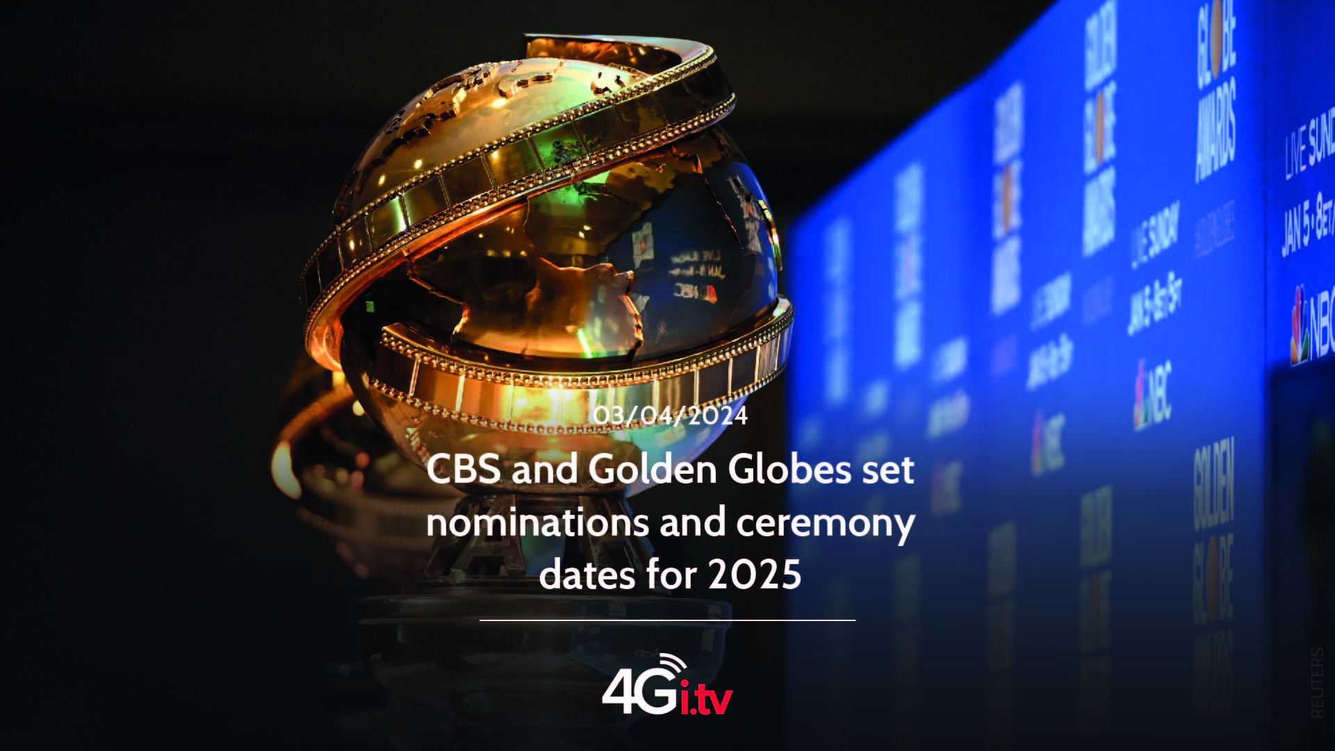 Lesen Sie mehr über den Artikel CBS and Golden Globes set nominations and ceremony dates for 2025