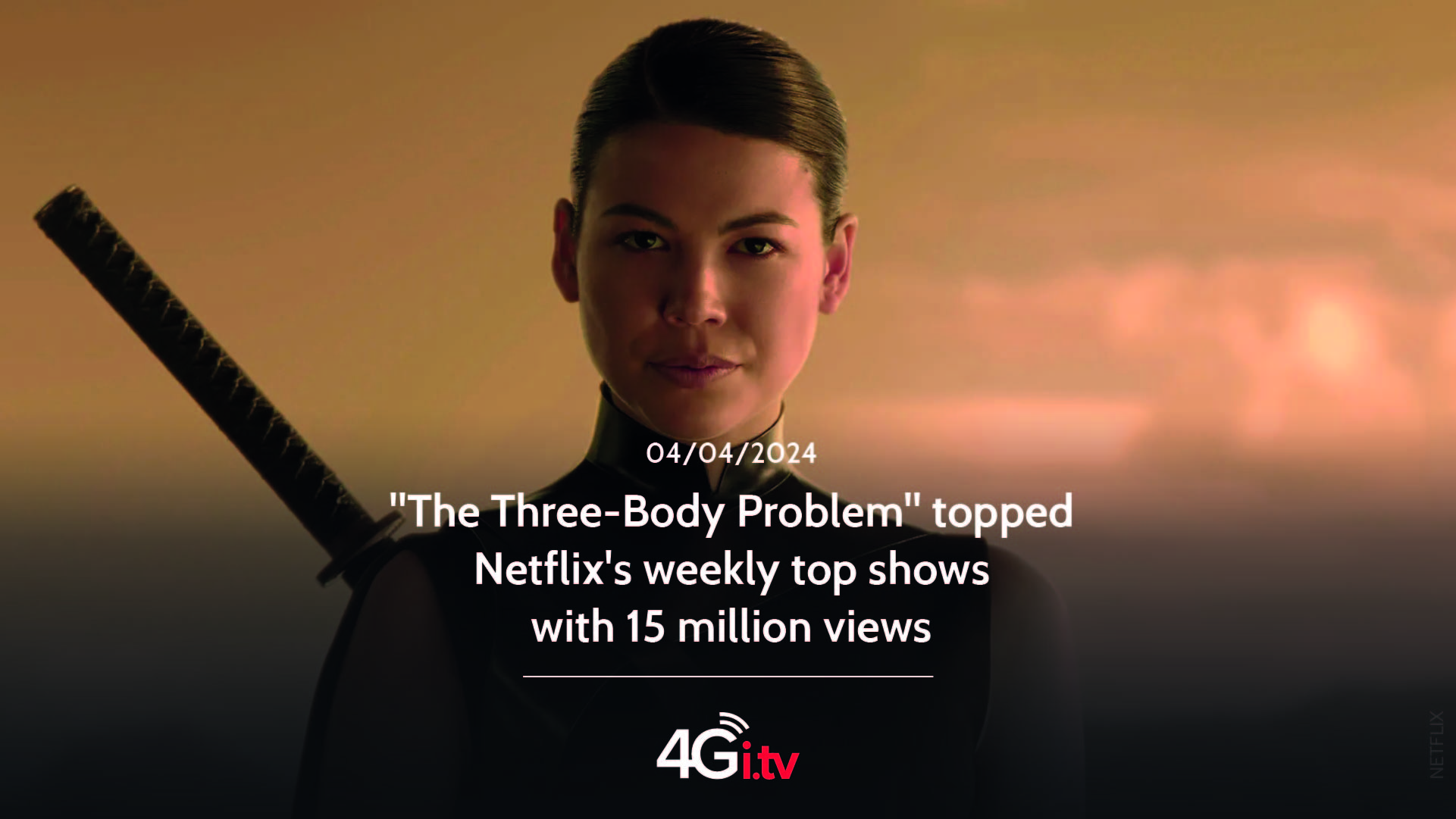 Lesen Sie mehr über den Artikel “The Three-Body Problem” topped Netflix’s weekly top shows with 15 million views