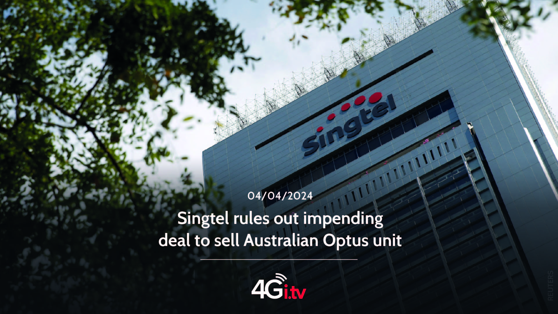 Lee más sobre el artículo Singtel rules out impending deal to sell Australian Optus unit