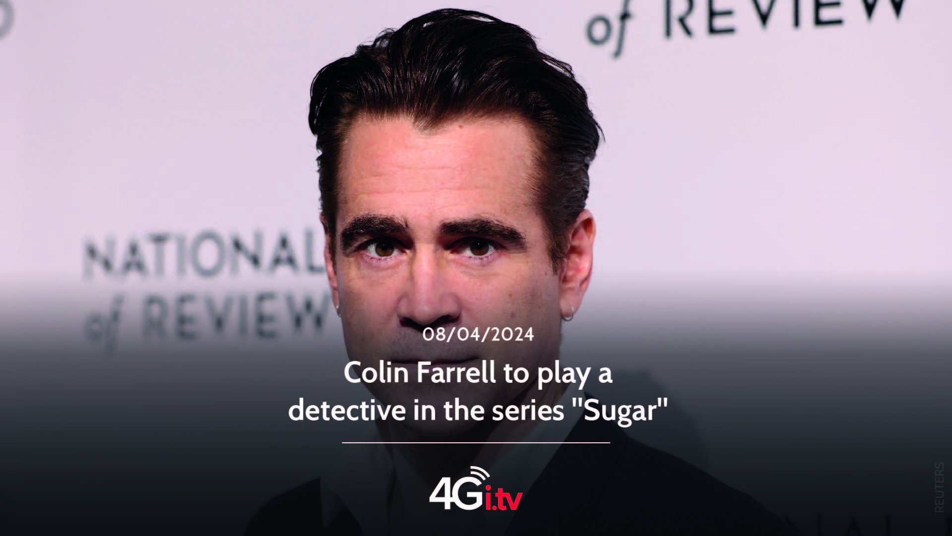 Lee más sobre el artículo Colin Farrell to play a detective in the series “Sugar”