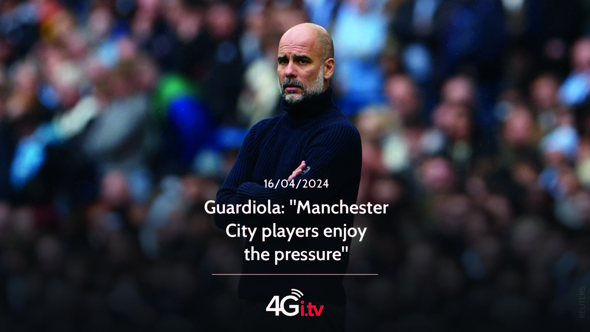 Lee más sobre el artículo Guardiola: “Manchester City players enjoy the pressure”