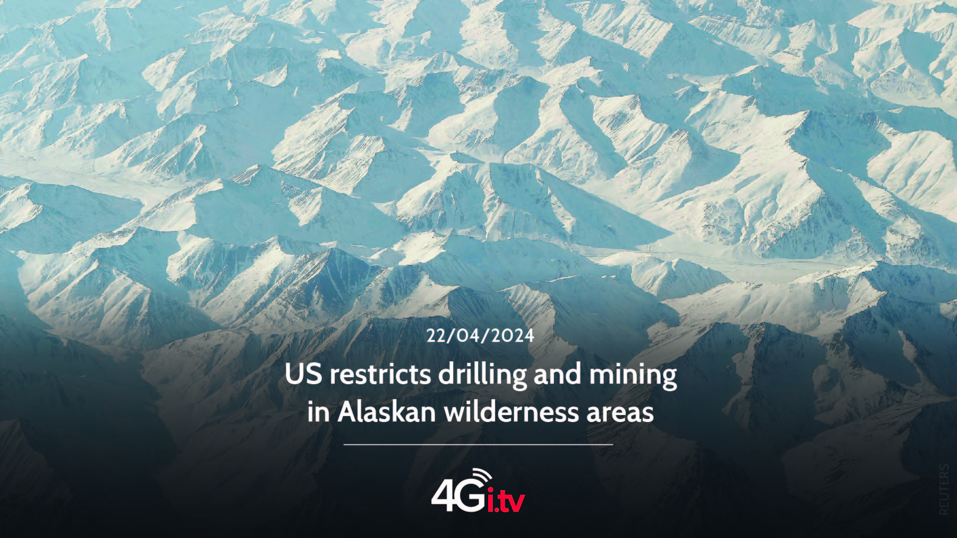 Read more about the article US restricts drilling and mining in Alaskan wilderness areas