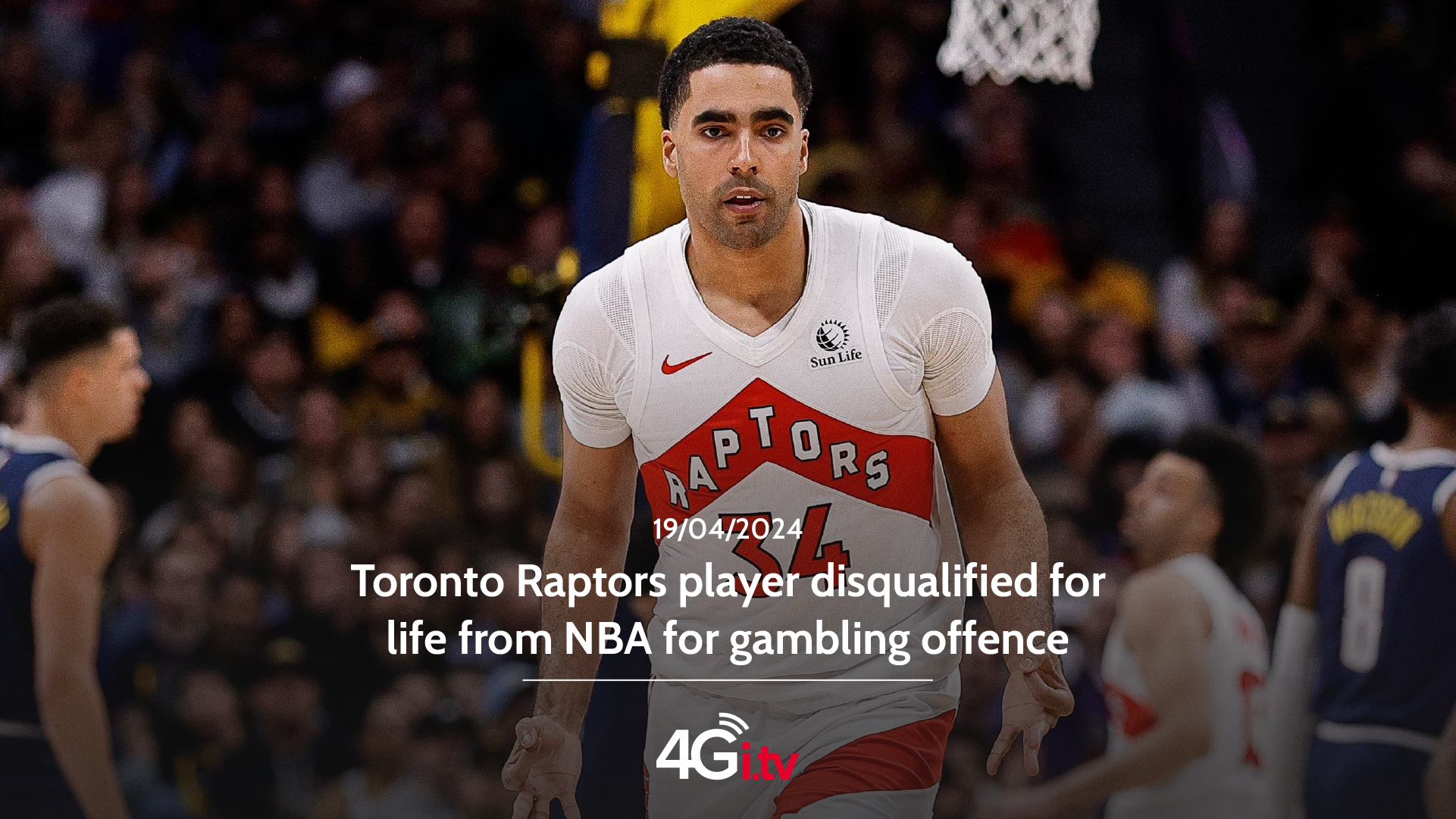 Lee más sobre el artículo Toronto Raptors player disqualified for life from NBA for gambling offence 
