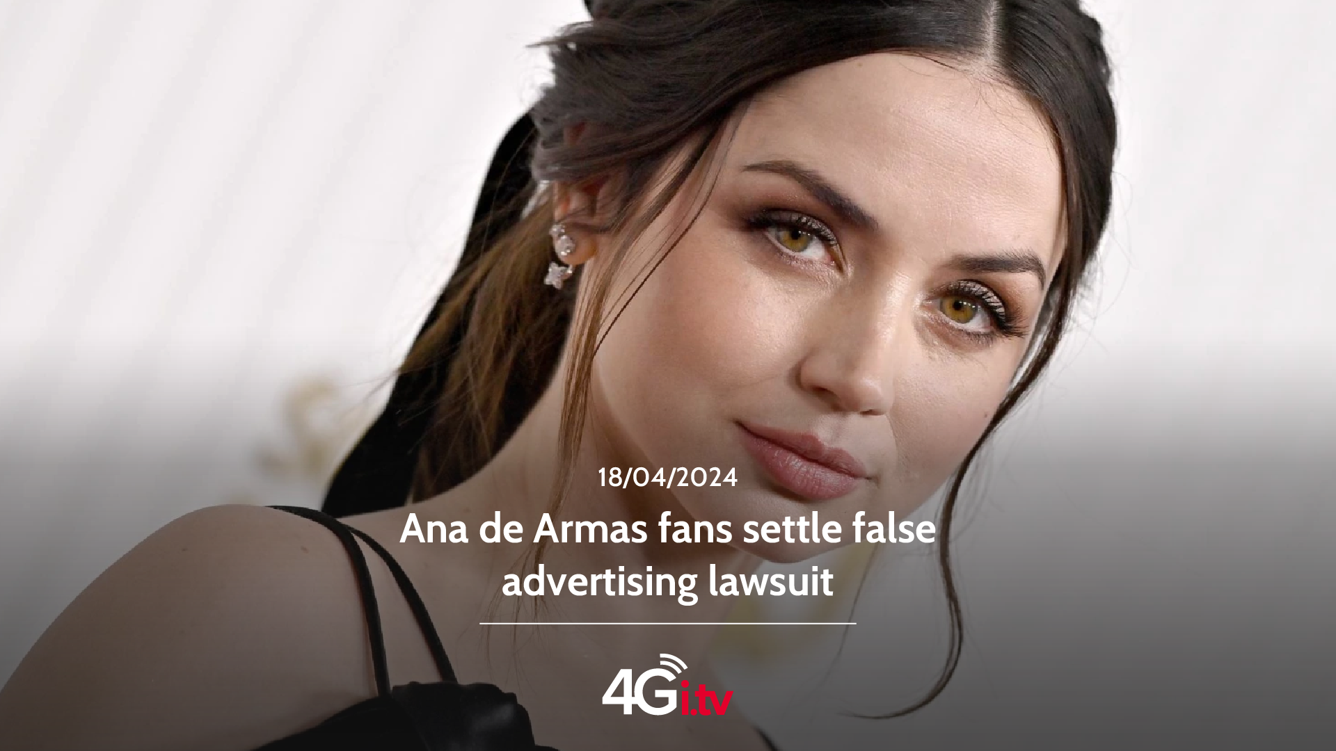 Lee más sobre el artículo Ana de Armas fans settle false advertising lawsuit