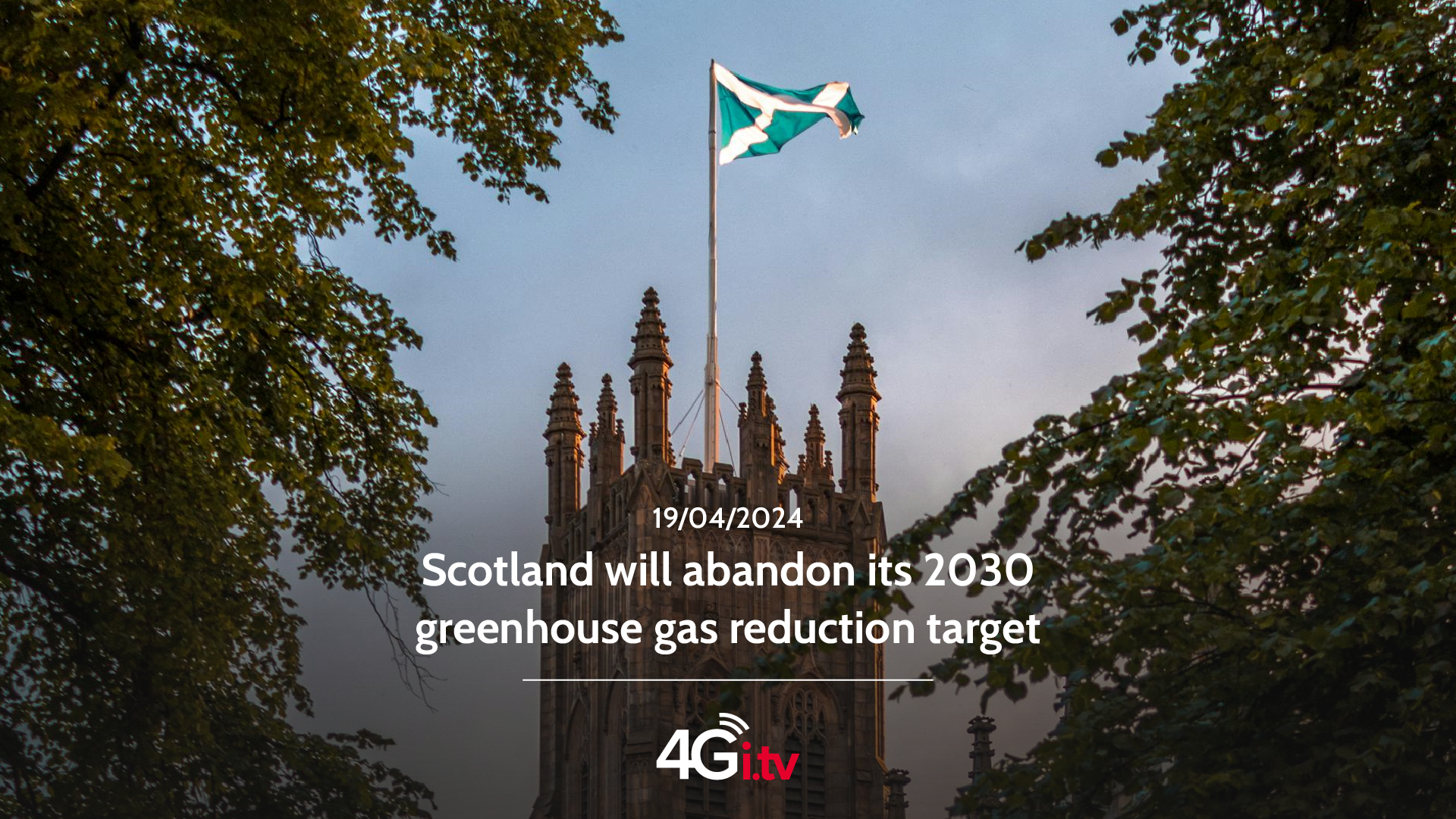 Lee más sobre el artículo Scotland will abandon its 2030 greenhouse gas reduction target