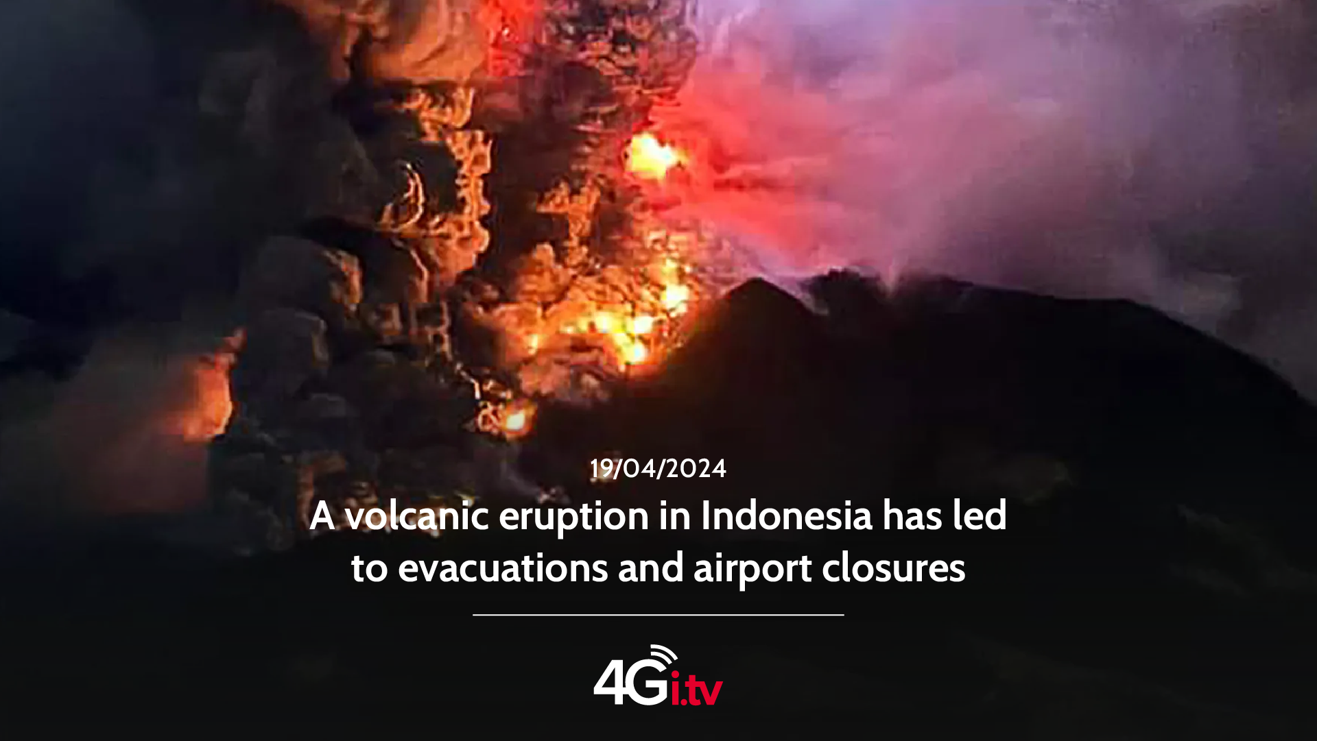 Read more about the article A volcanic eruption in Indonesia has led to evacuations and airport closures
