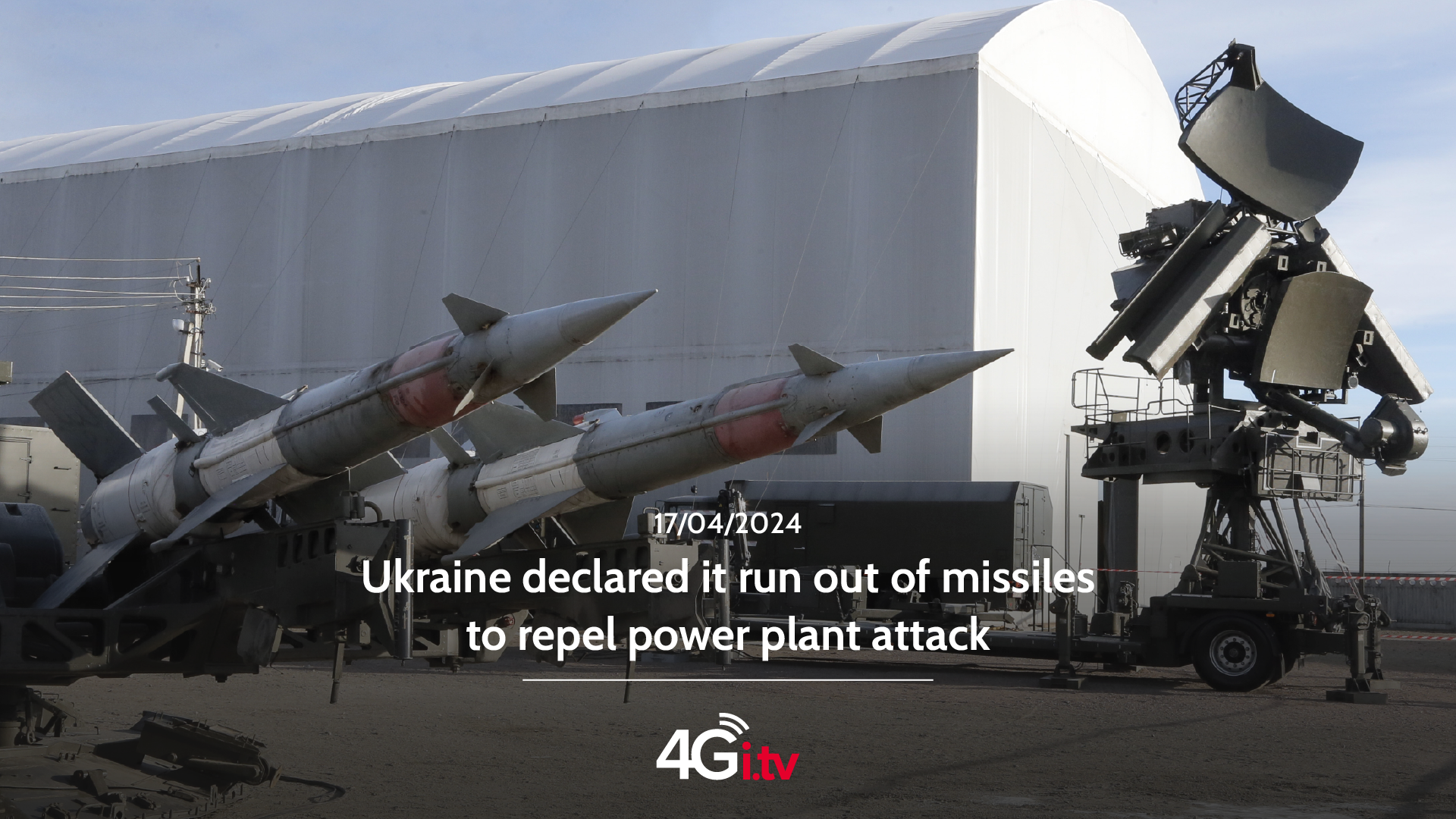Read more about the article Ukraine declared it run out of missiles to repel power plant attack