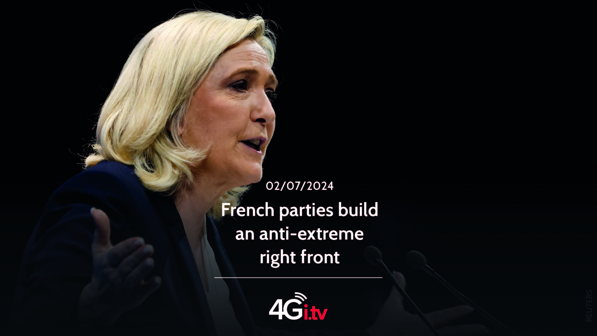 Read more about the article French parties build an anti-extreme right front