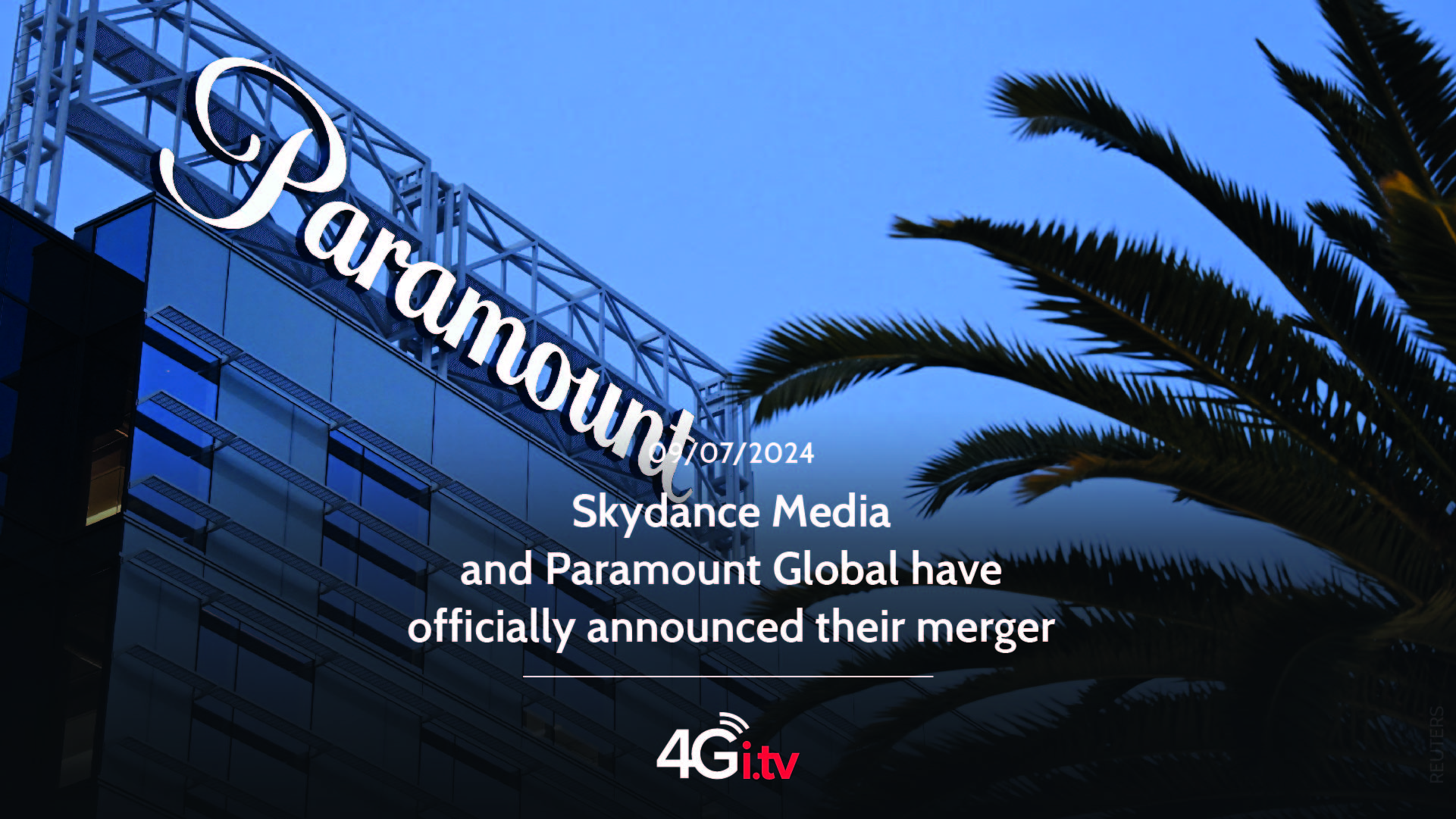 Подробнее о статье Skydance Media and Paramount Global have officially announced their merger