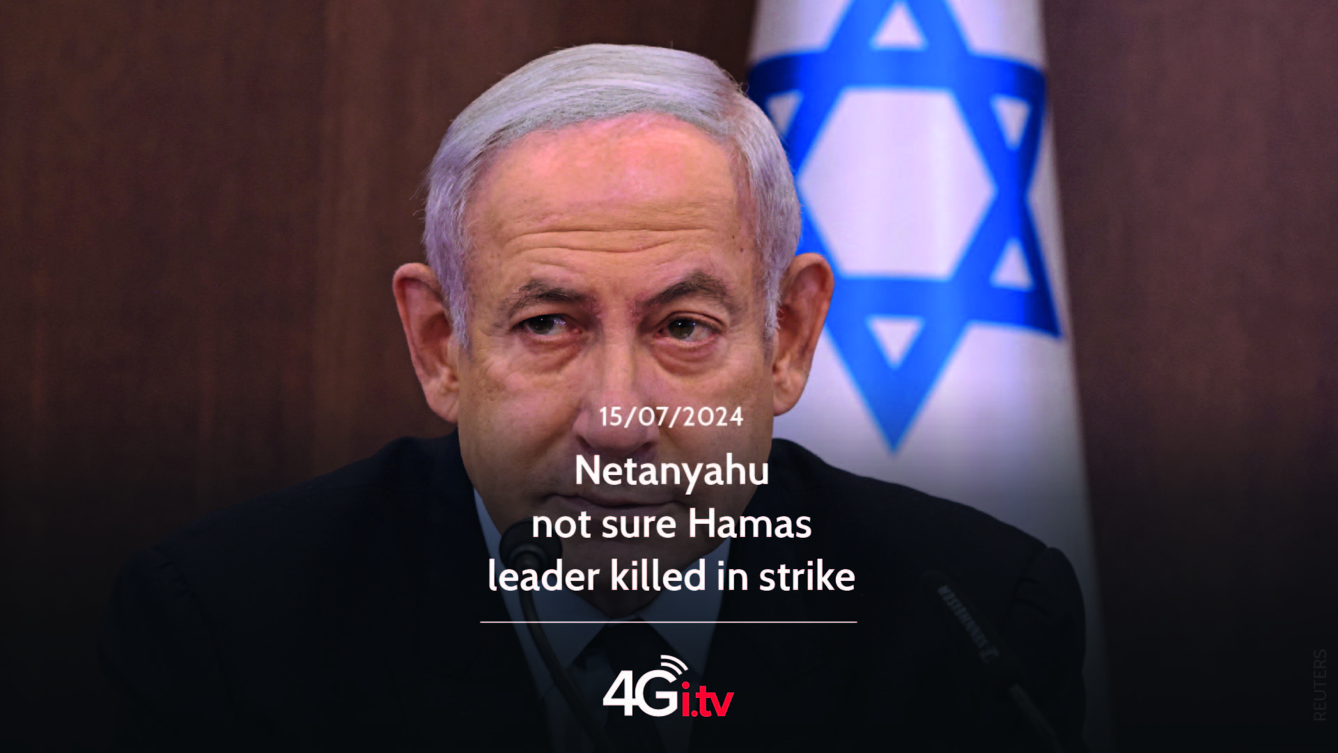 Read more about the article Netanyahu not sure Hamas leader killed in strike