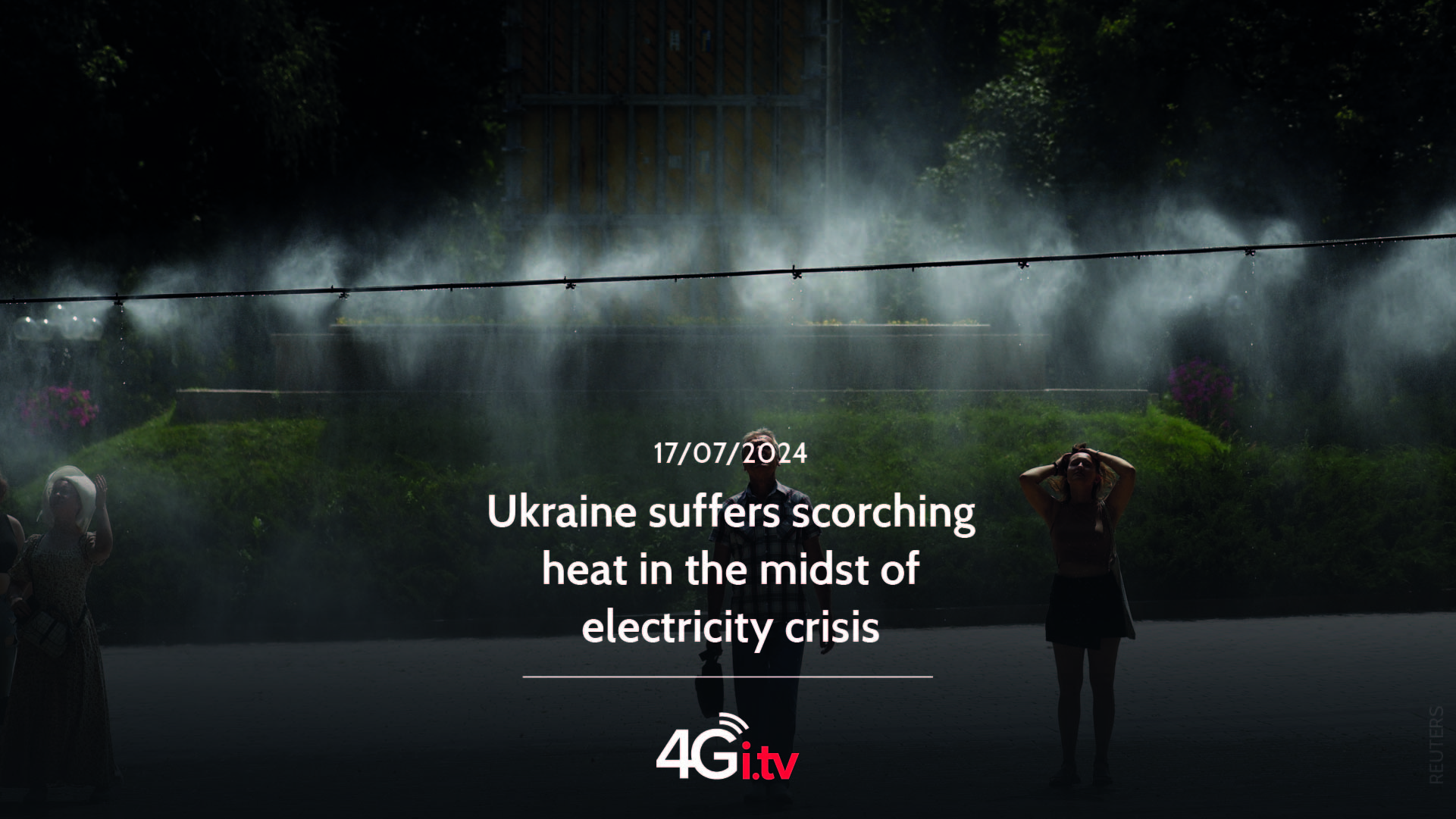 Подробнее о статье Ukraine suffers scorching heat in the midst of electricity crisis