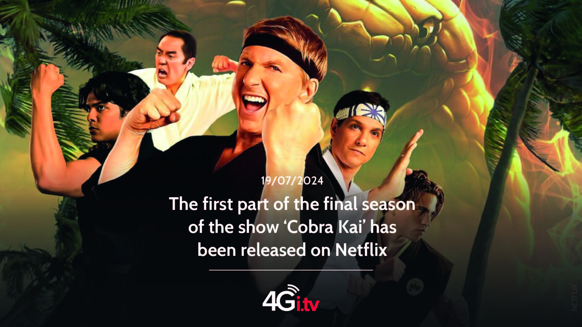 Подробнее о статье The first part of the final season of the show ‘Cobra Kai’ has been released on Netflix