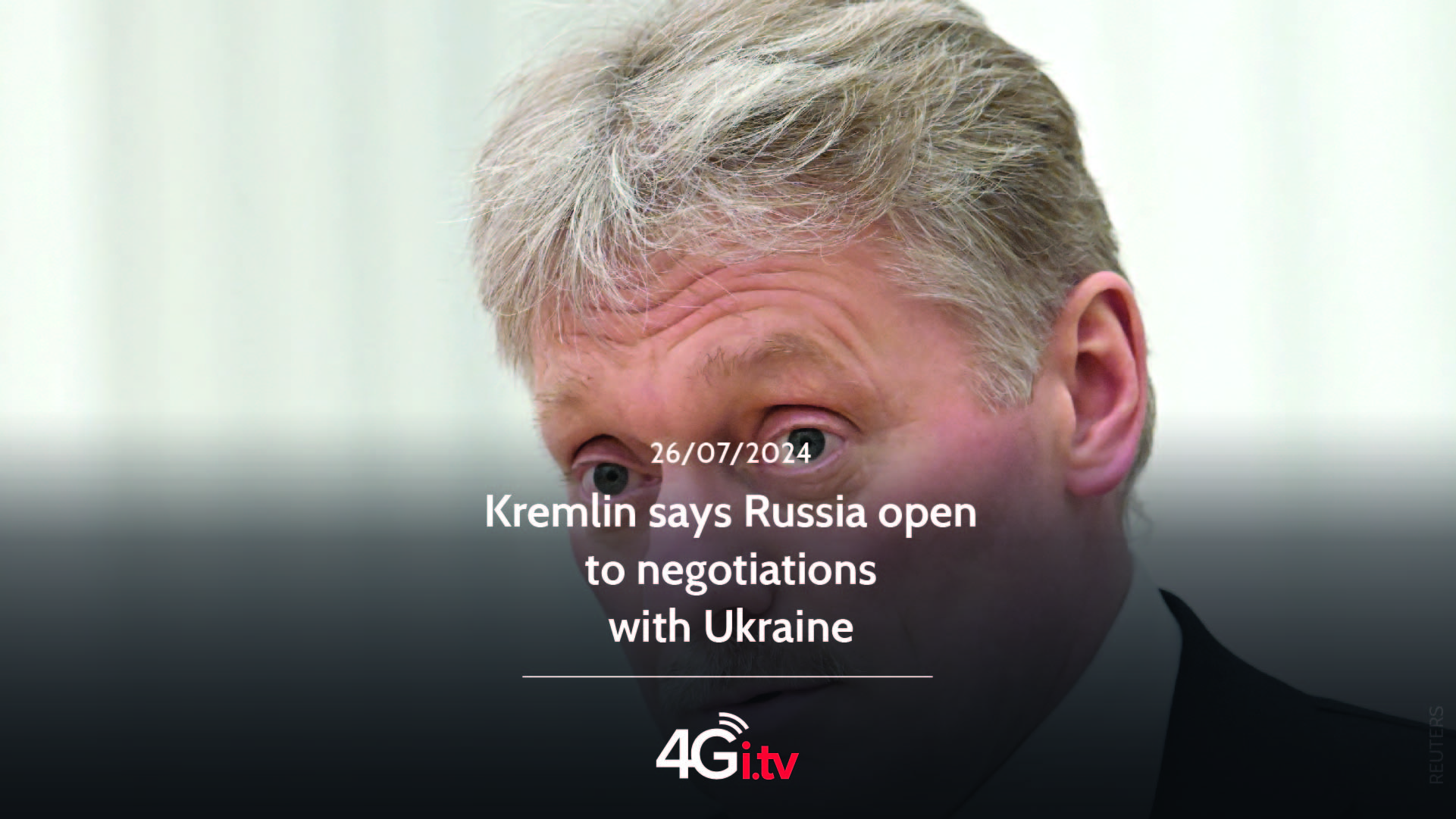 Подробнее о статье Kremlin says Russia open to negotiations with Ukraine