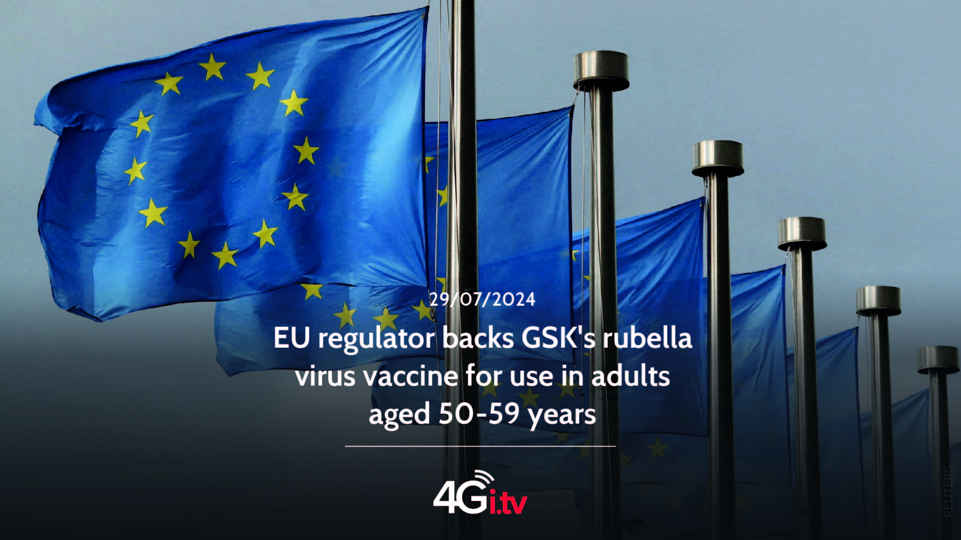 Read more about the article EU regulator backs GSK’s rubella virus vaccine for use in adults aged 50-59 years