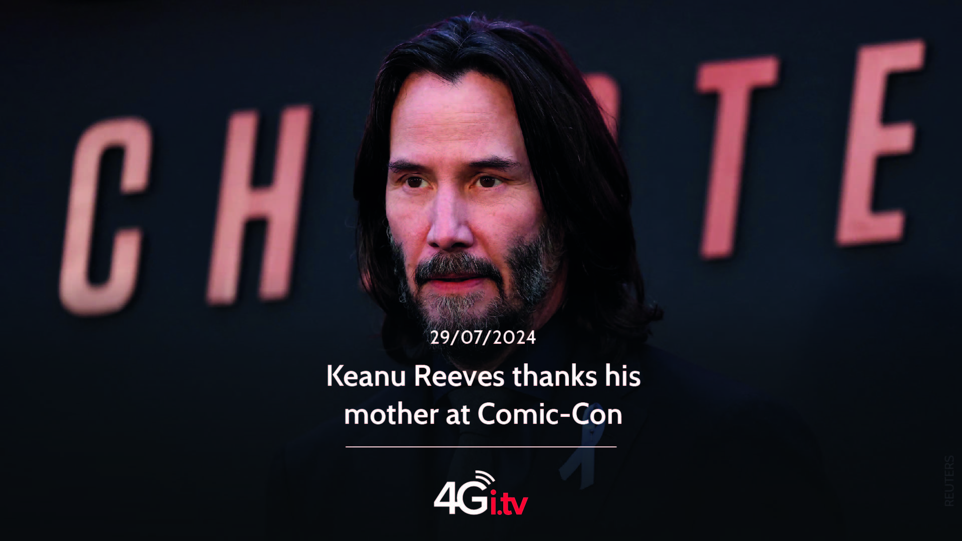 Lesen Sie mehr über den Artikel Keanu Reeves thanks his mother at Comic-Con