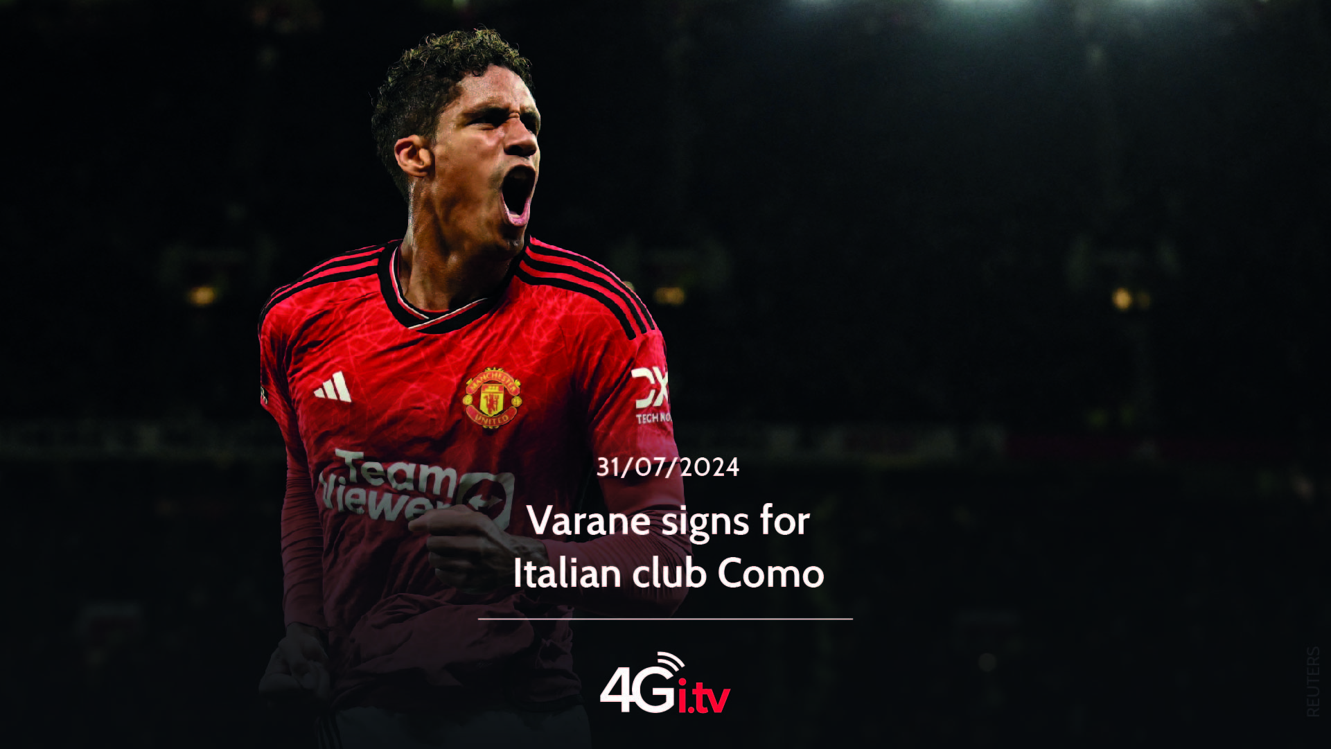 Lee más sobre el artículo Varane signs for Italian club Como