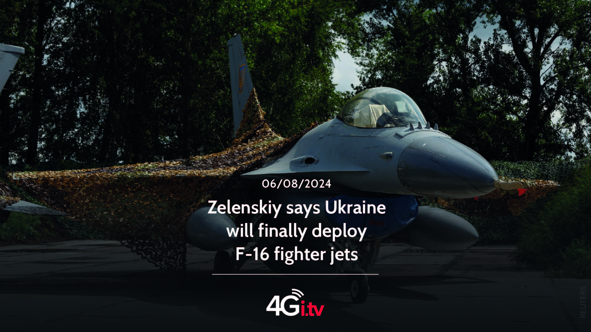 Подробнее о статье Zelenskiy says Ukraine will finally deploy F-16 fighter jets