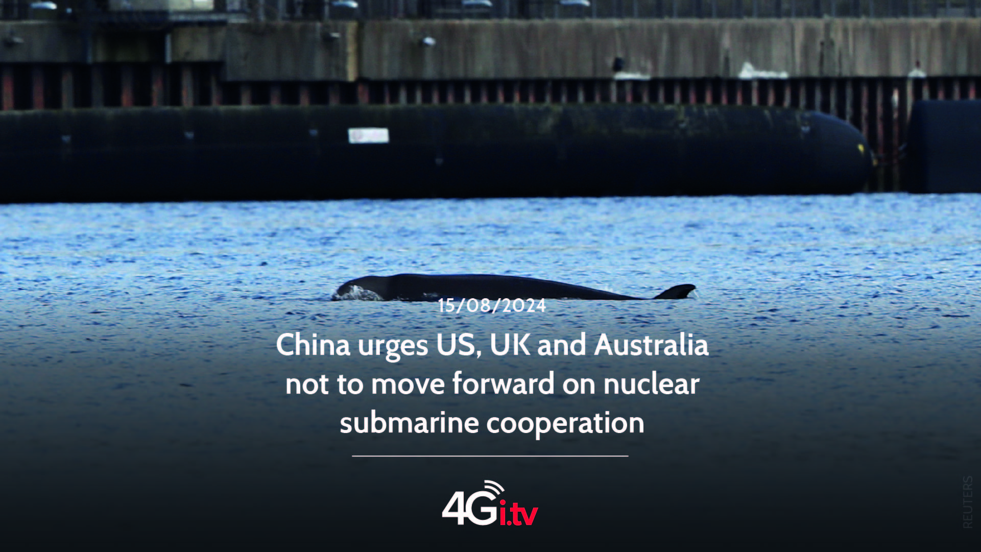 Lee más sobre el artículo China urges US, UK and Australia not to move forward on nuclear submarine cooperation