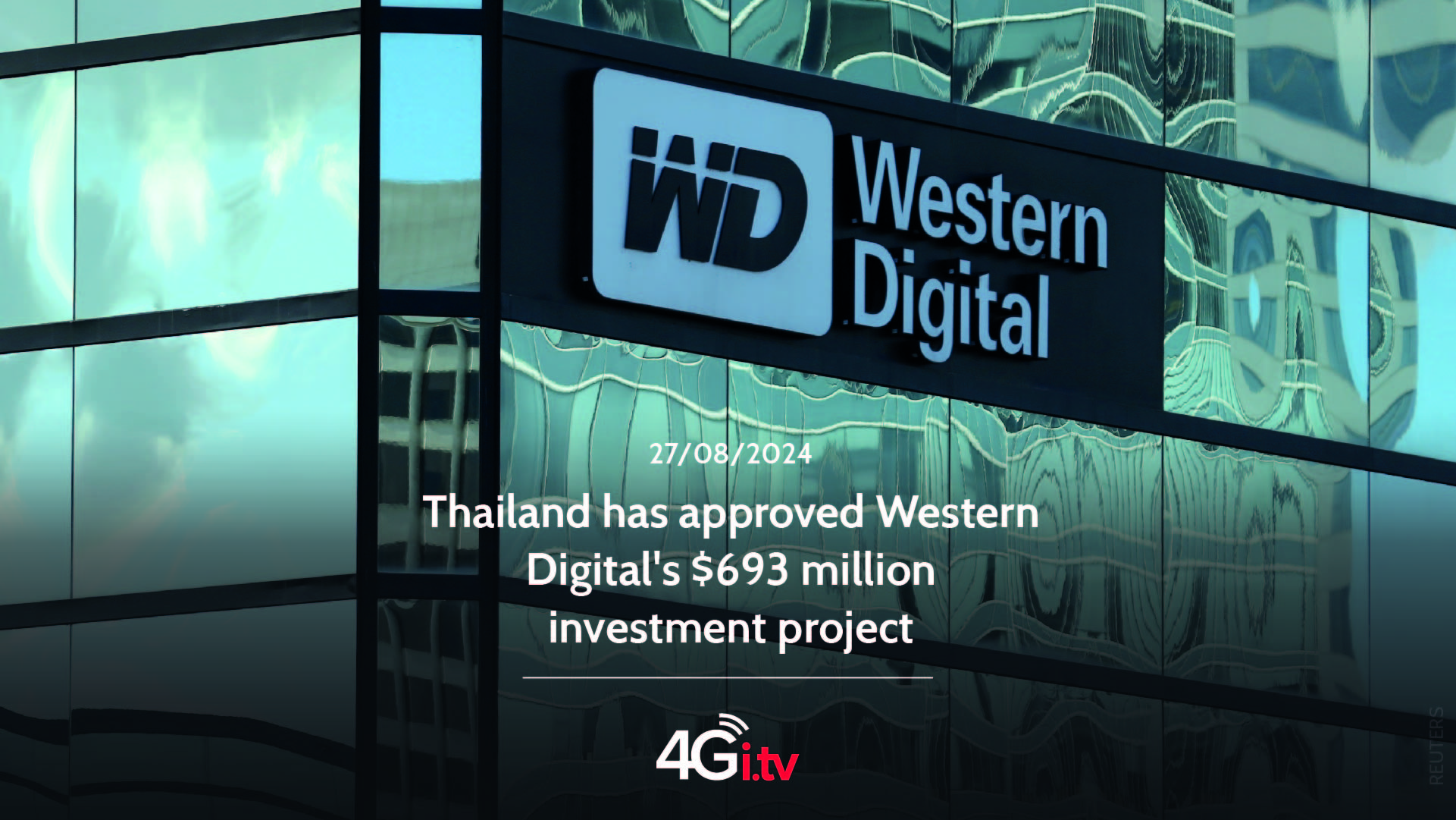 Read more about the article Thailand has approved Western Digital’s $693 million investment project