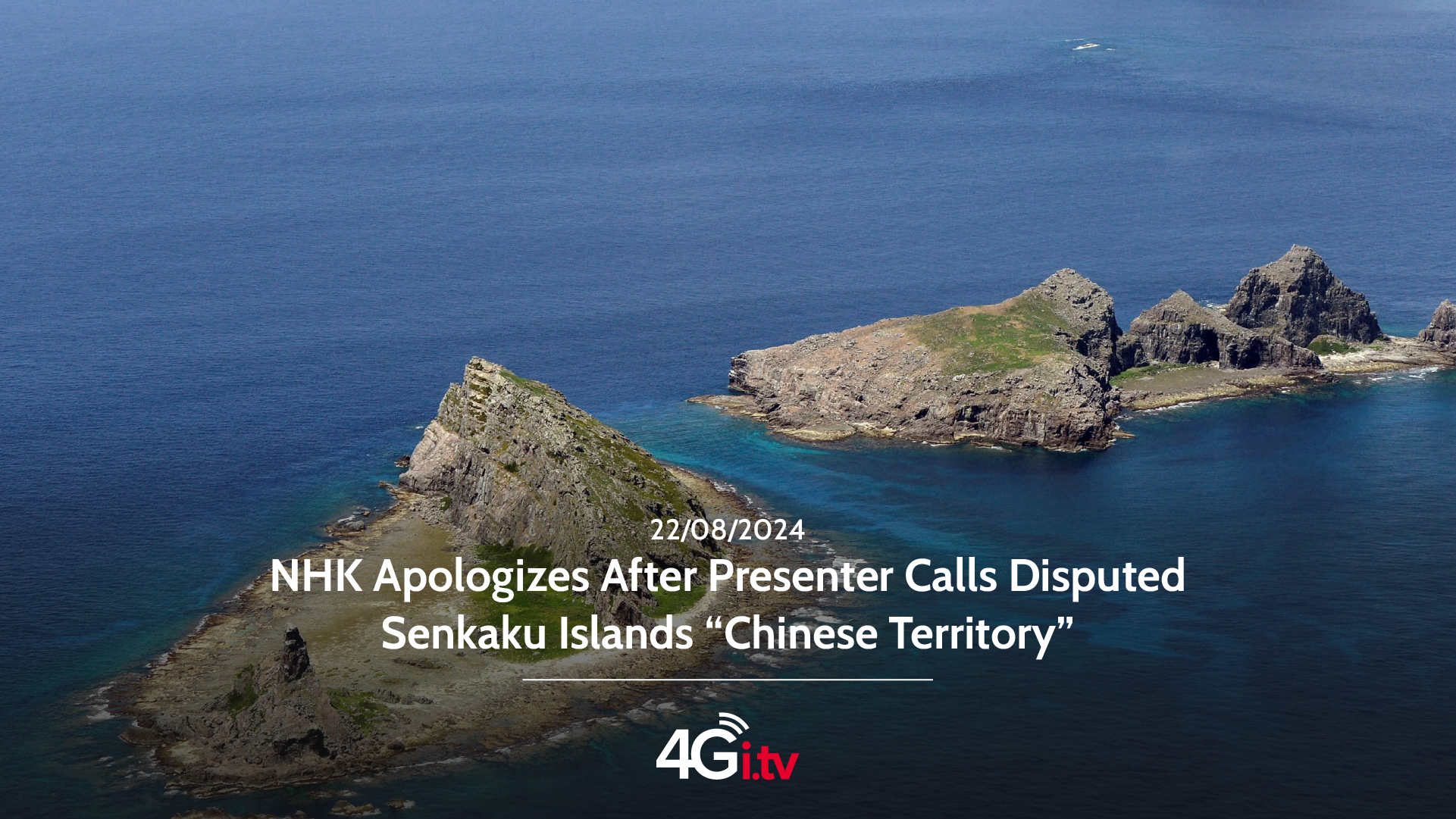 Read more about the article NHK Apologizes After Presenter Calls Disputed Senkaku Islands “Chinese Territory”