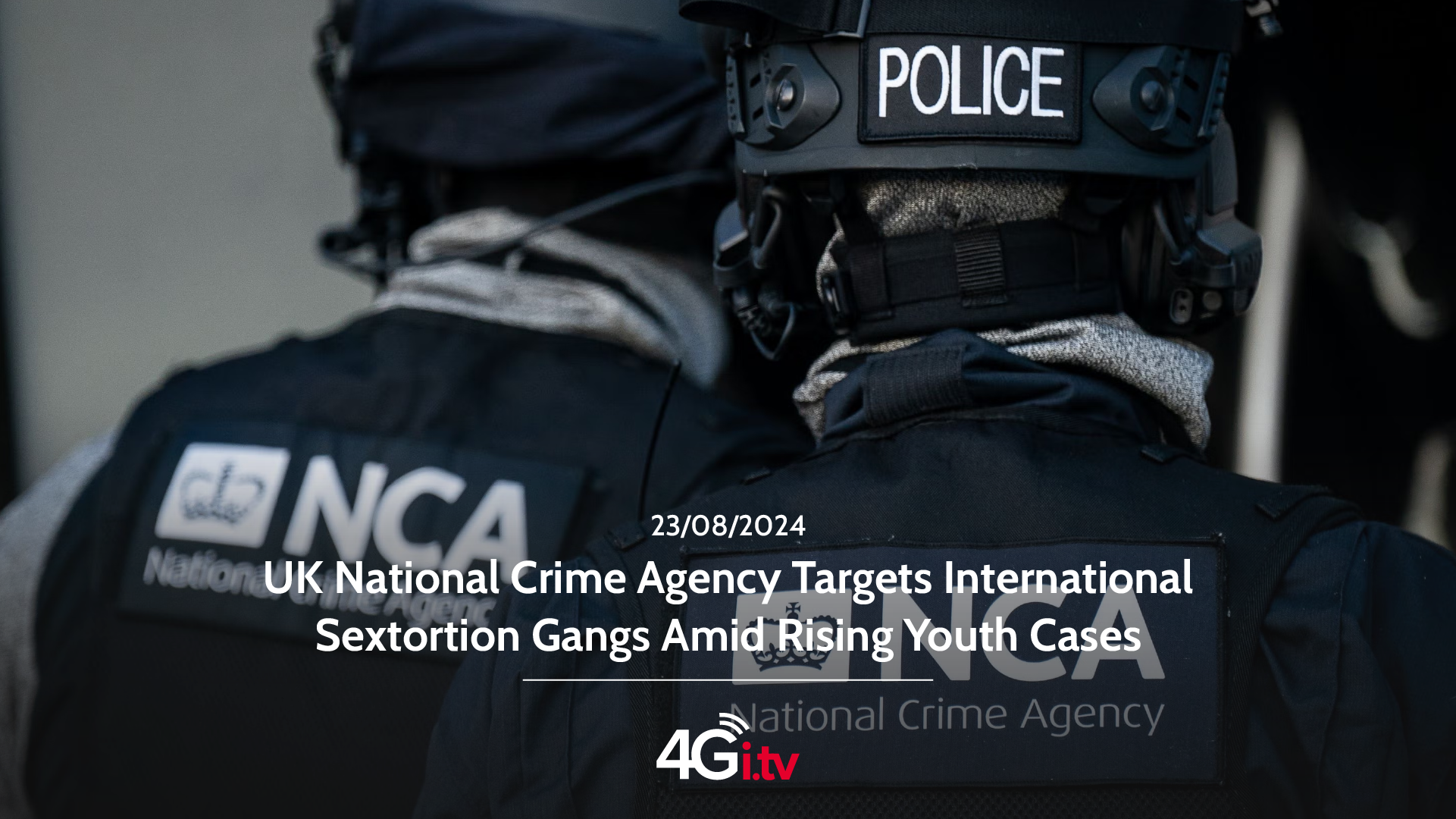 Read more about the article UK National Crime Agency Targets International Sextortion Gangs