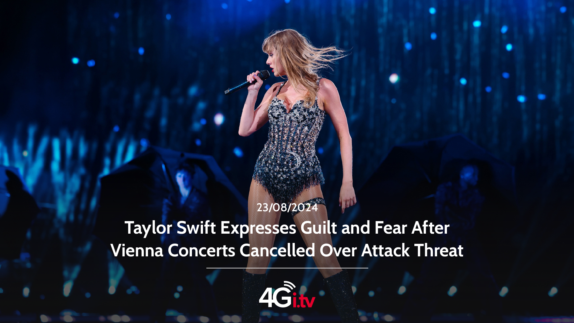 Подробнее о статье Taylor Swift Expresses Fear After Vienna Concerts Cancelled Over Attack Threat