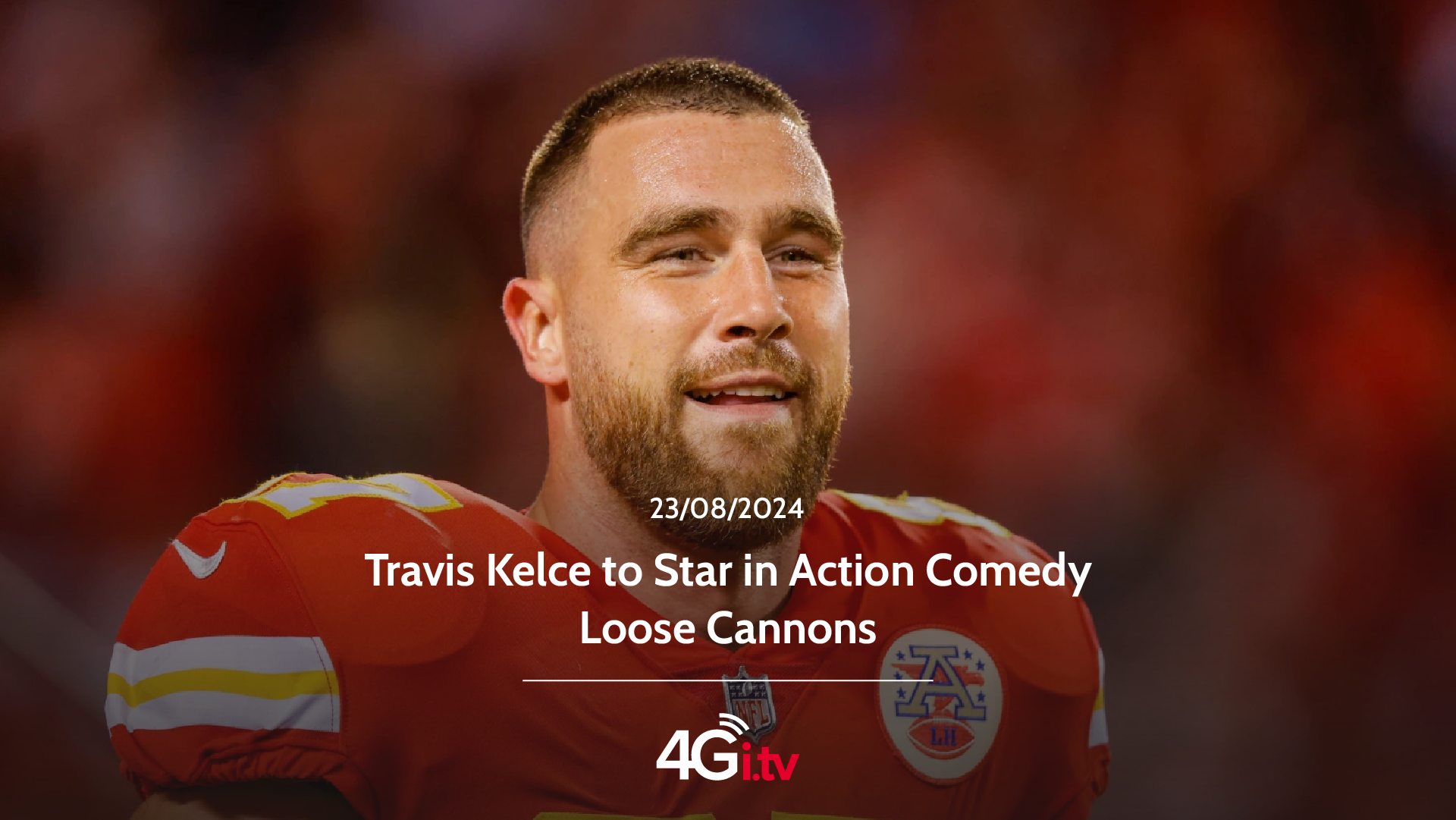 Lee más sobre el artículo Travis Kelce to Star in Action Comedy Loose Cannons