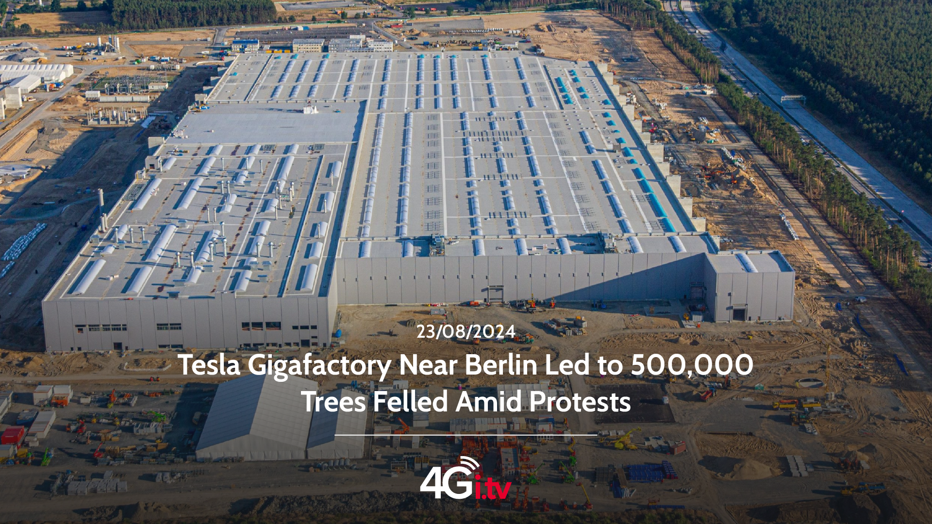 Lesen Sie mehr über den Artikel Tesla Gigafactory Near Berlin Led to 500,000 Trees Felled Amid Protests