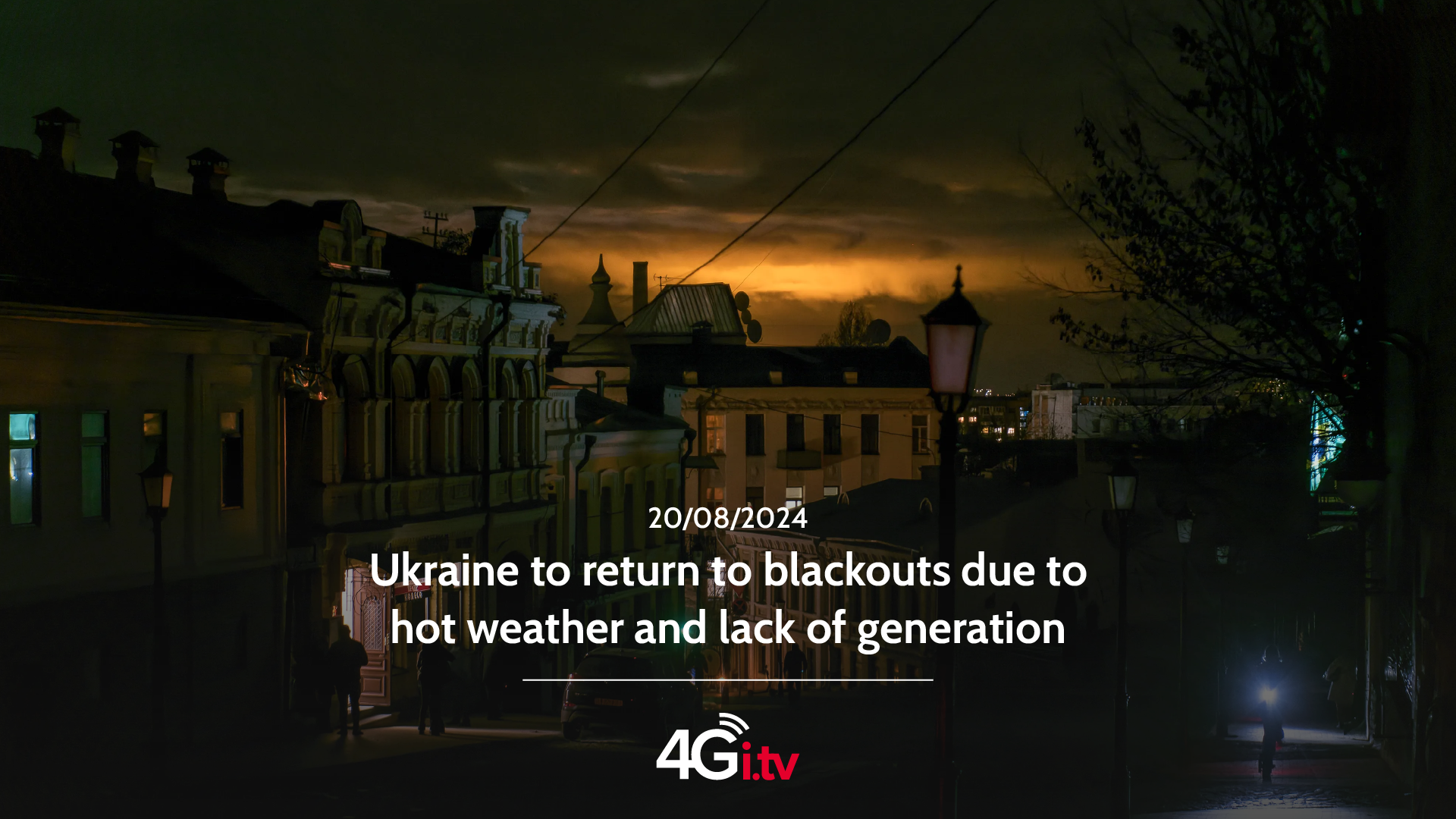 Read more about the article Ukraine to return to blackouts due to hot weather and lack of generation