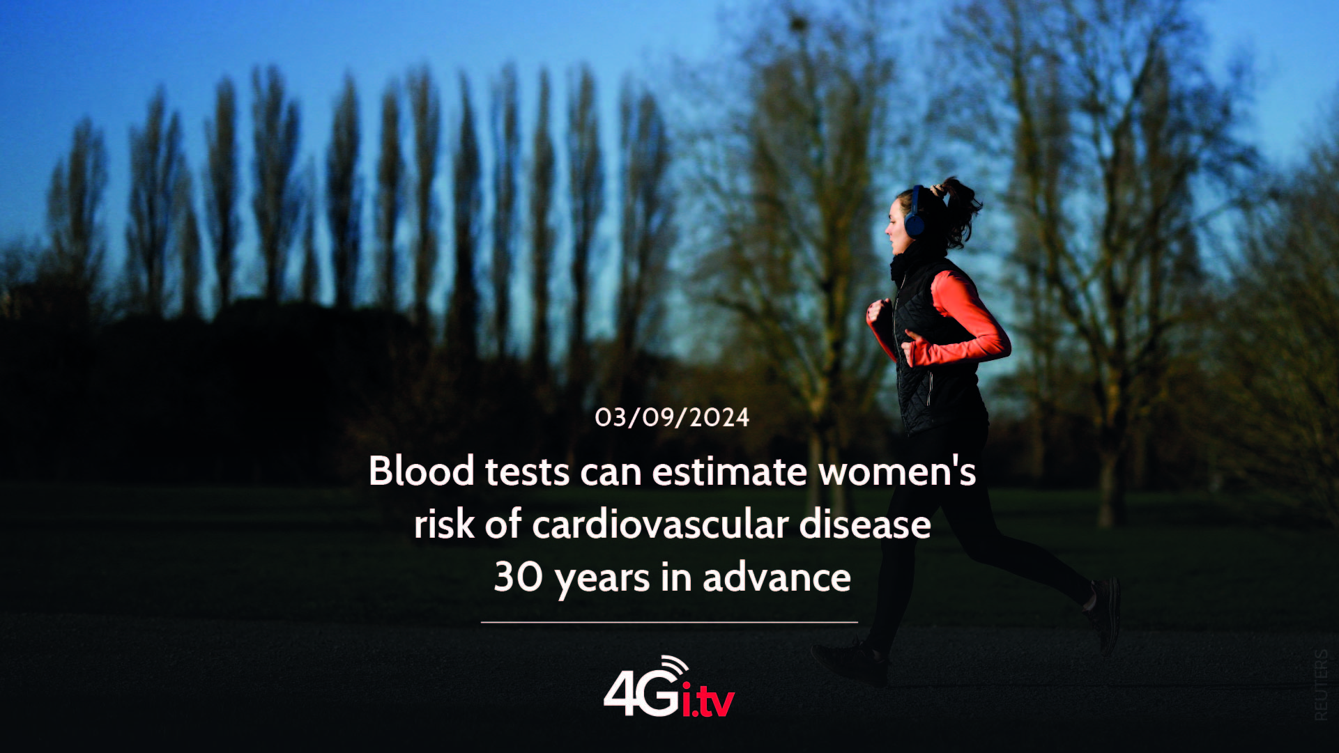 Read more about the article Blood tests can estimate women’s risk of cardiovascular disease 30 years in advance