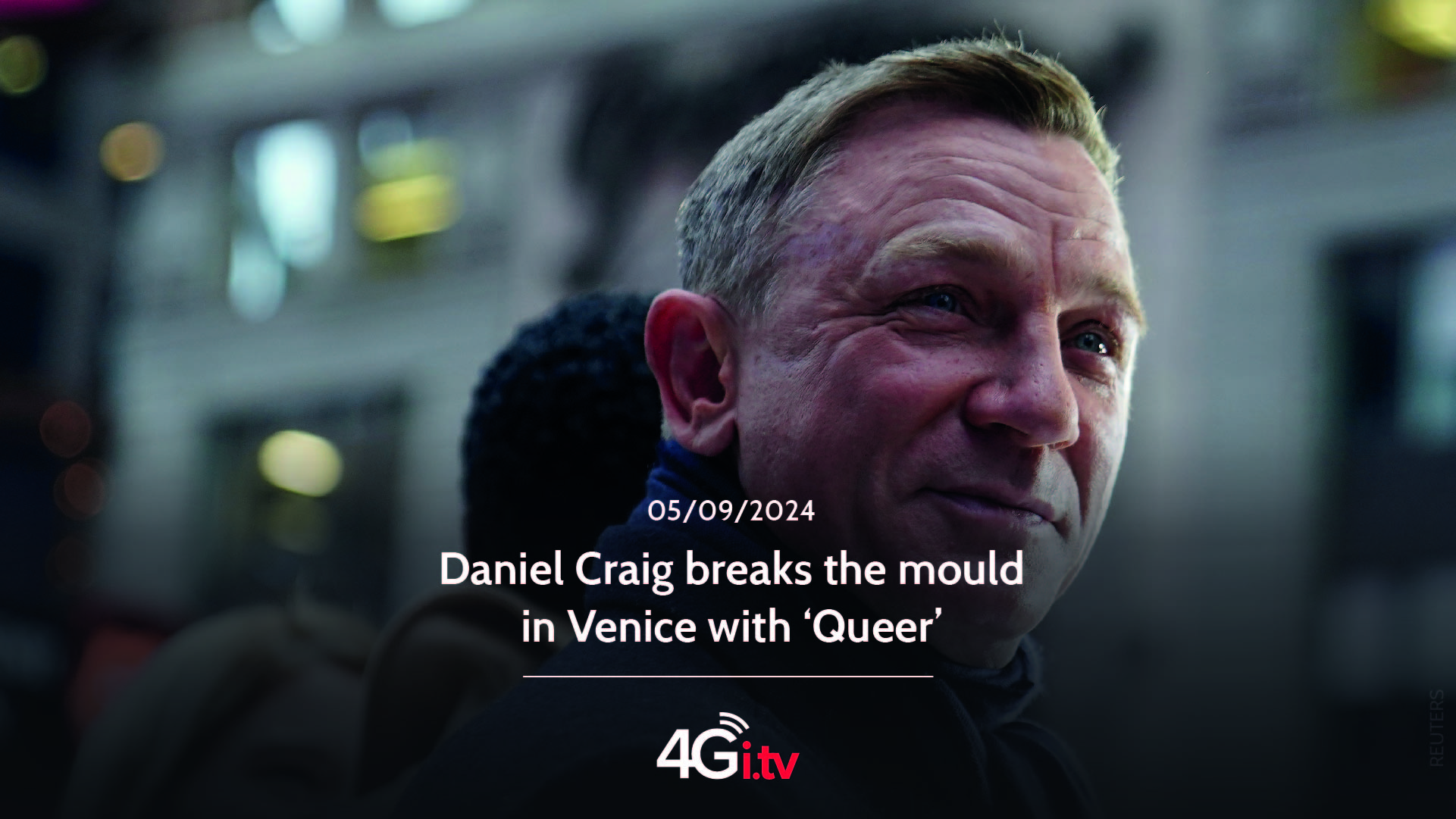 Lee más sobre el artículo Daniel Craig breaks the mould in Venice with ‘Queer’