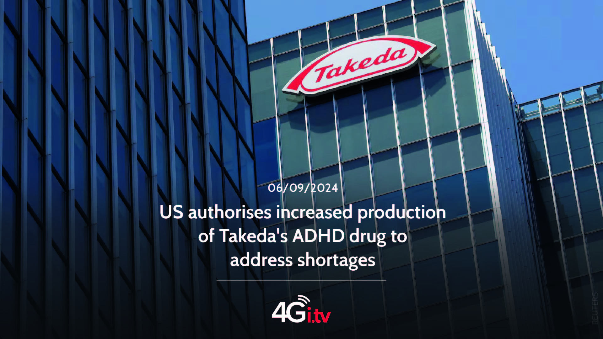 Read more about the article US authorises increased production of Takeda’s ADHD drug to address shortages