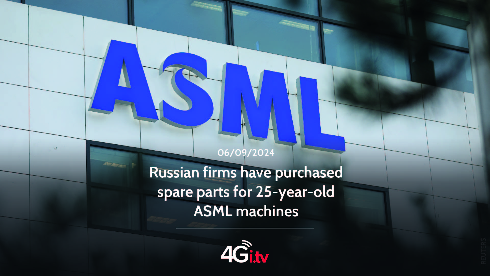 Lee más sobre el artículo Russian firms have purchased spare parts for 25-year-old ASML machines